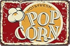 Generic Hot Fresh Pop Corn Vintage Metal Tin Sign Retro Sign Food And Snacks Wall Decor For Men Women Grill Restaurant and Terrace bars restaurants kitchen cafes Pubs 8x12inch