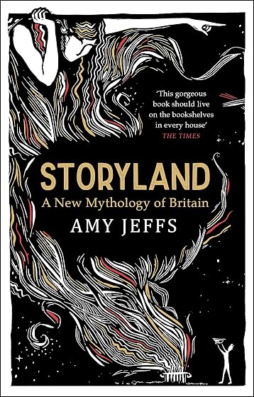 Storyland: A New Mythology Of Britain