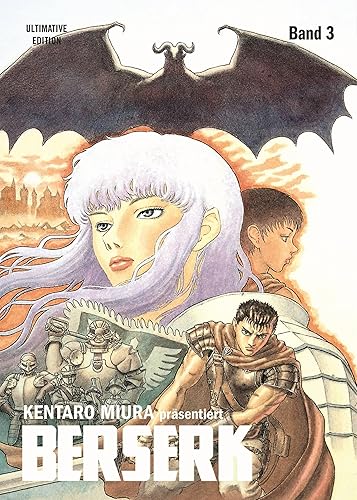 Berserk: Ultimative Edition 03: Das Dark-Fantasy-Epos! Jetzt im Großformat mit neuer Covergestaltung, um noch tiefer in die faszinierend brutale Welt Kentaro Miuras einzutauchen!: Bd. 3