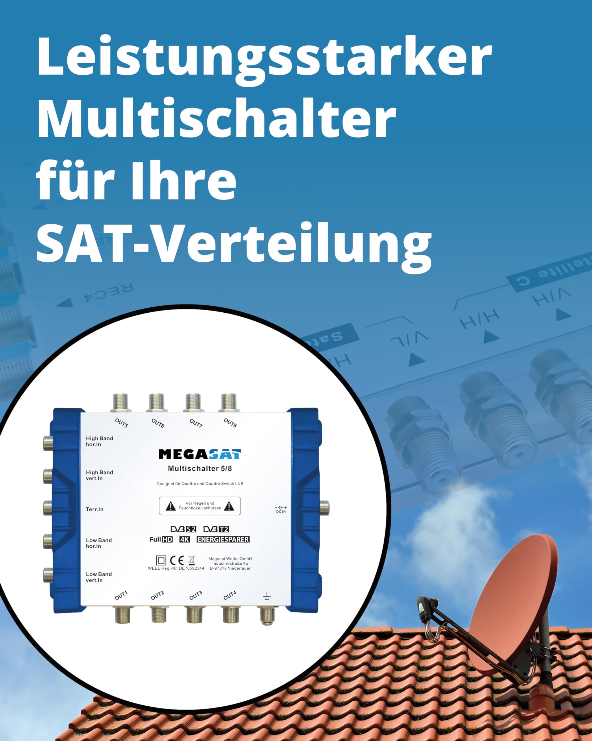 Megasat Multischalter 5/8 – 1 Satellit / 8 Teilnehmer