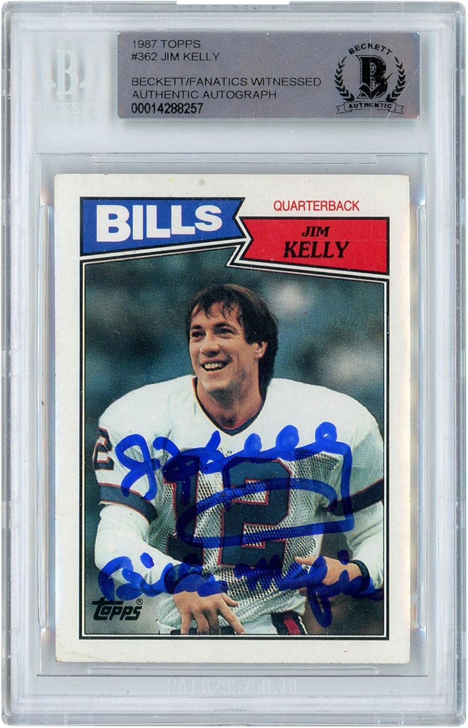 Jim Kelly Buffalo Bills Autographed 1987 Topps #362 Beckett Fanatics Witnessed Authenticated Rookie Card with "BILLS MAFIA" Inscription - Football Slabbed Autographed Rookie Cards