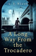 A Long Way From the Trocadero