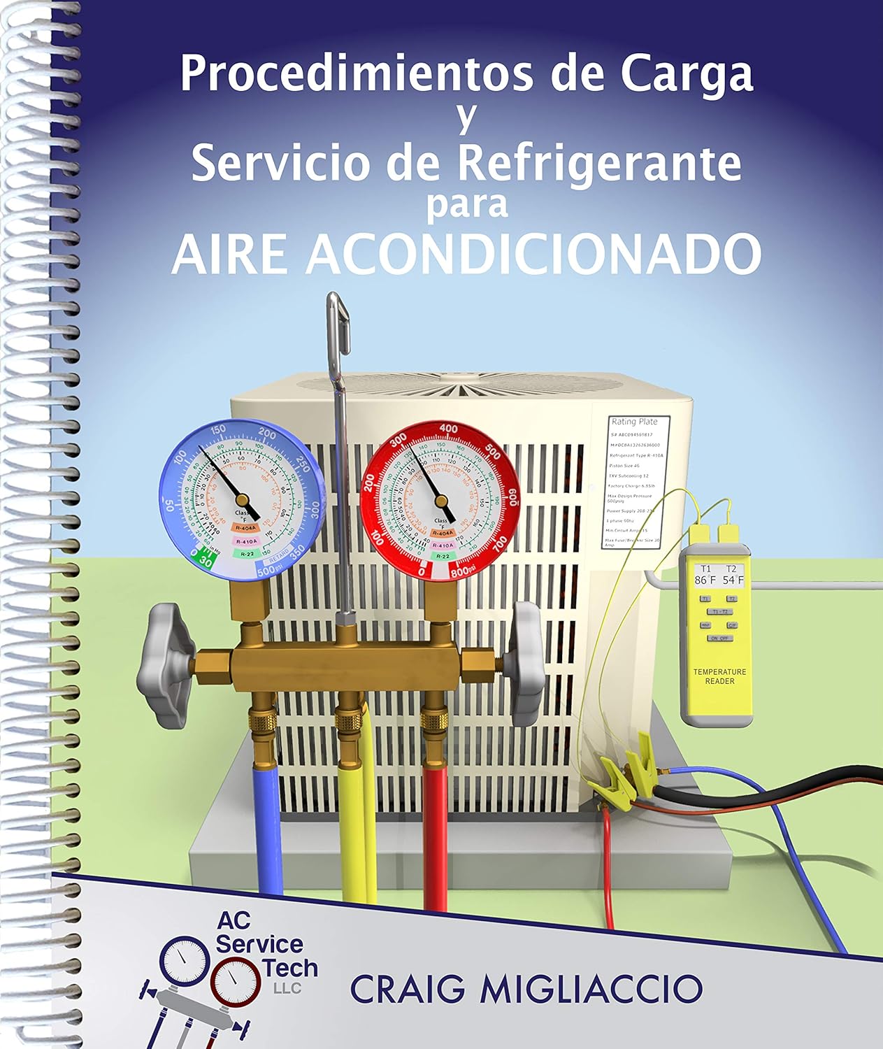 Procedimientos de Carga y Servicio de Refrigerante para Aire Acondicionado      Paperback – July 30, 2020