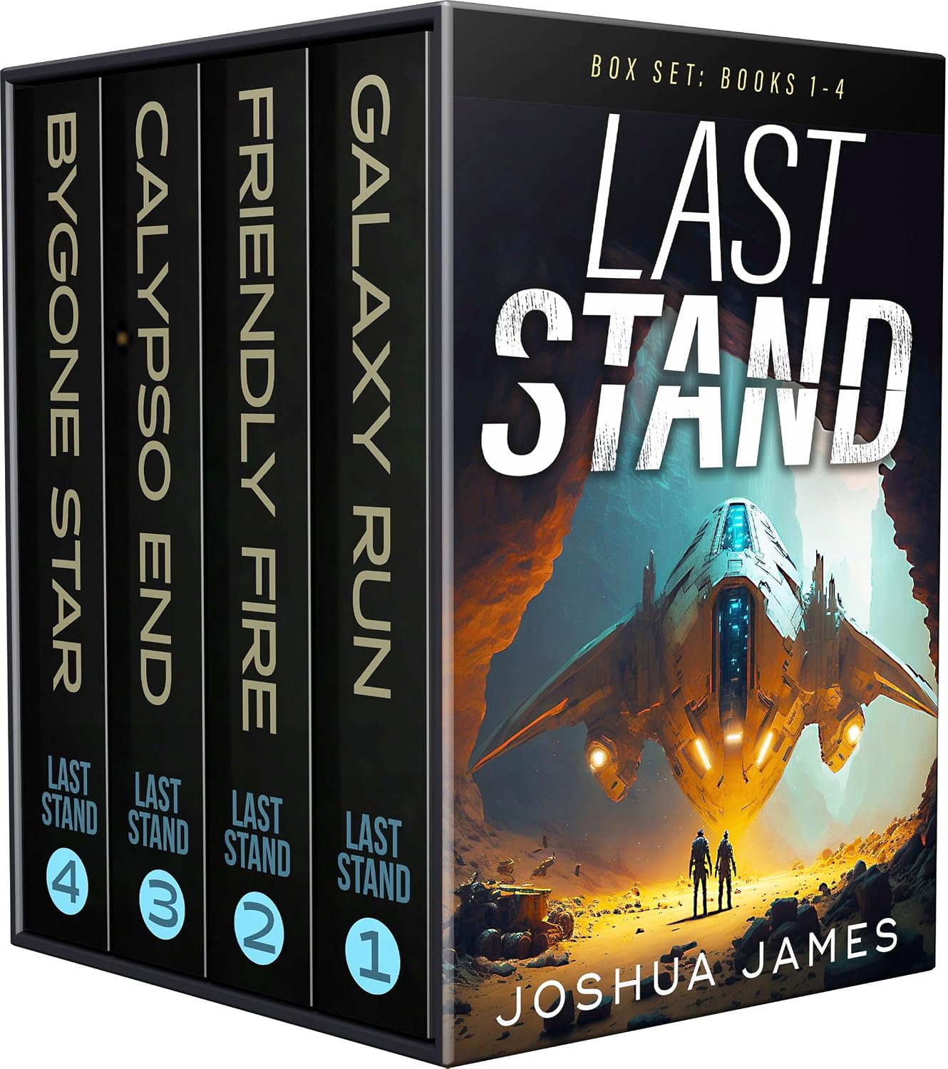 Last Stand Box Set: Books 1-4: Galaxy Run, Friendly Fire, Calypso End, Bygone Star