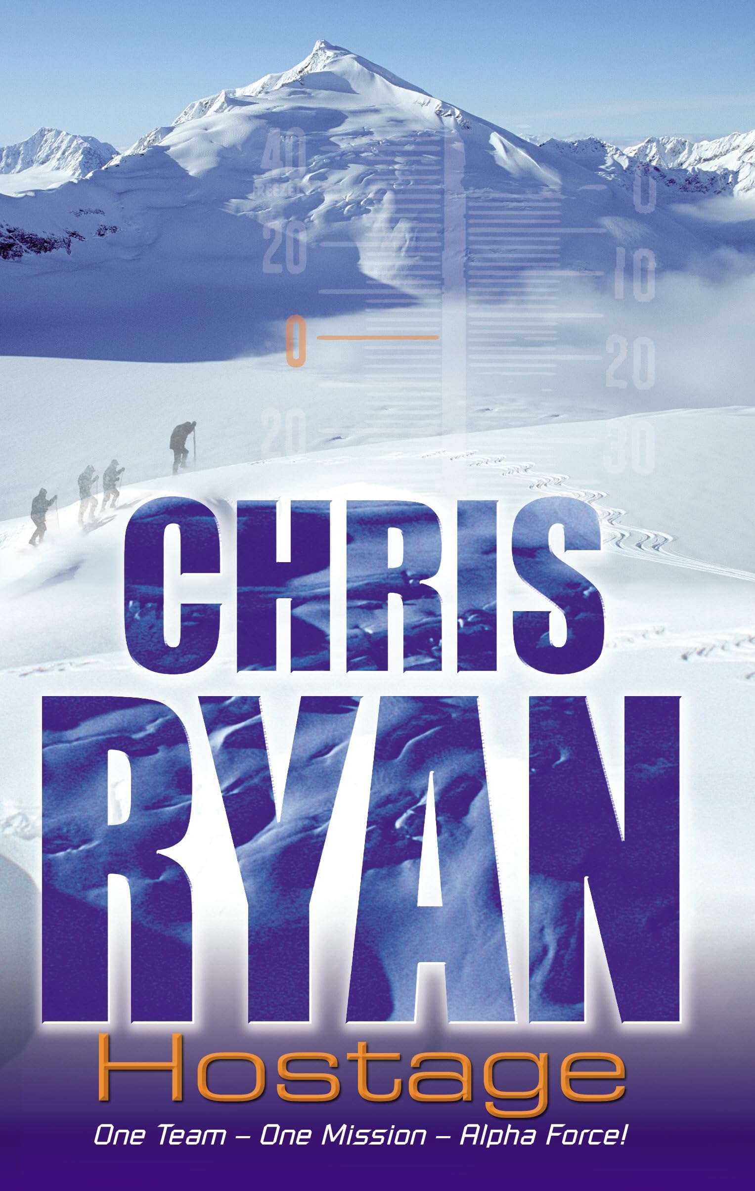 Alpha Force: Hostage Book 3 by Chris Ryan (Paperback Book)