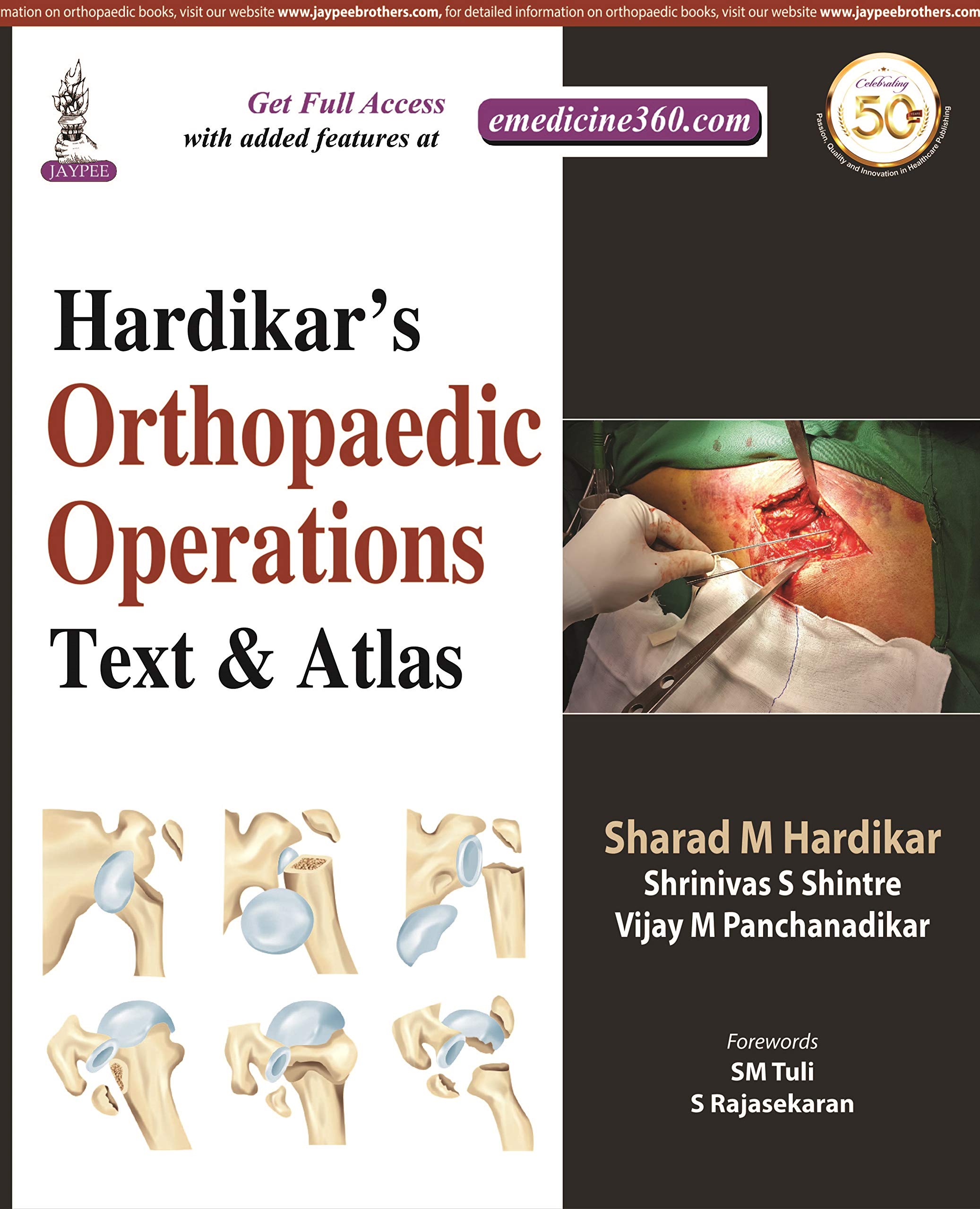 Hardikar's Orthopedic Operations: Text & Atlas Paperback – Big Book, 31 August 2019