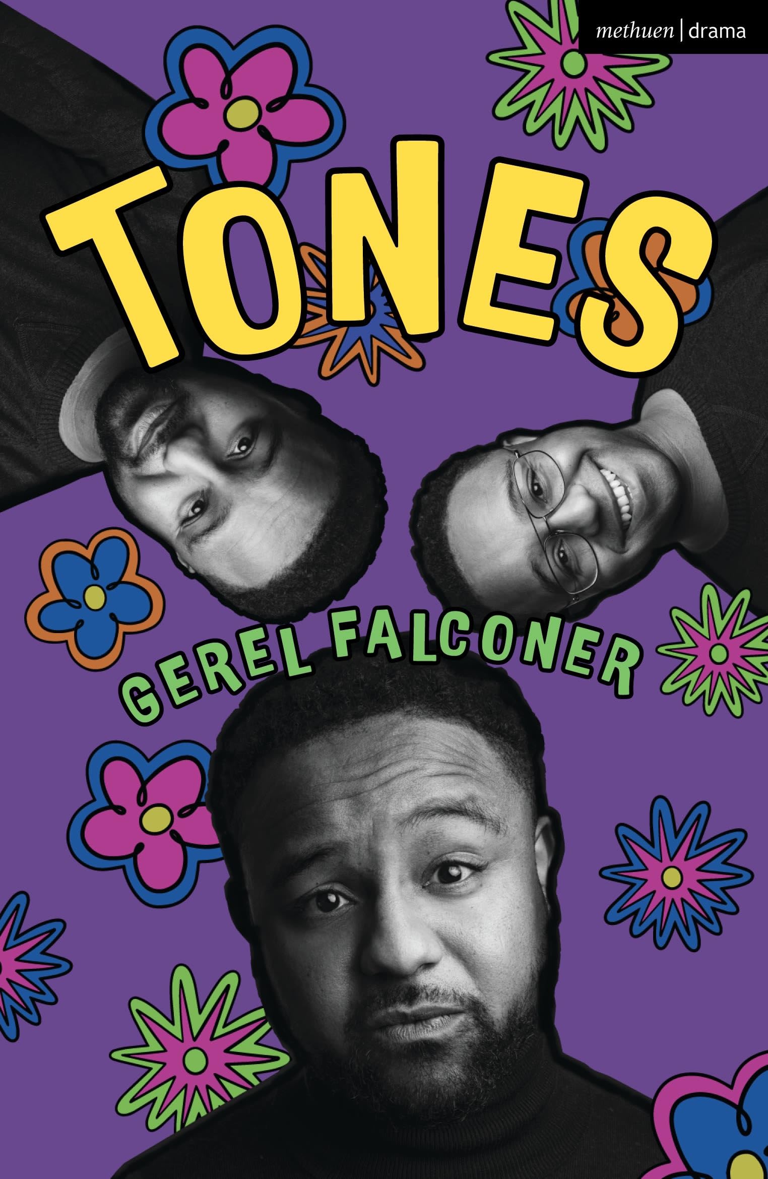 Tones (Modern Plays),Falconer, Gerel Gerel Falconer,