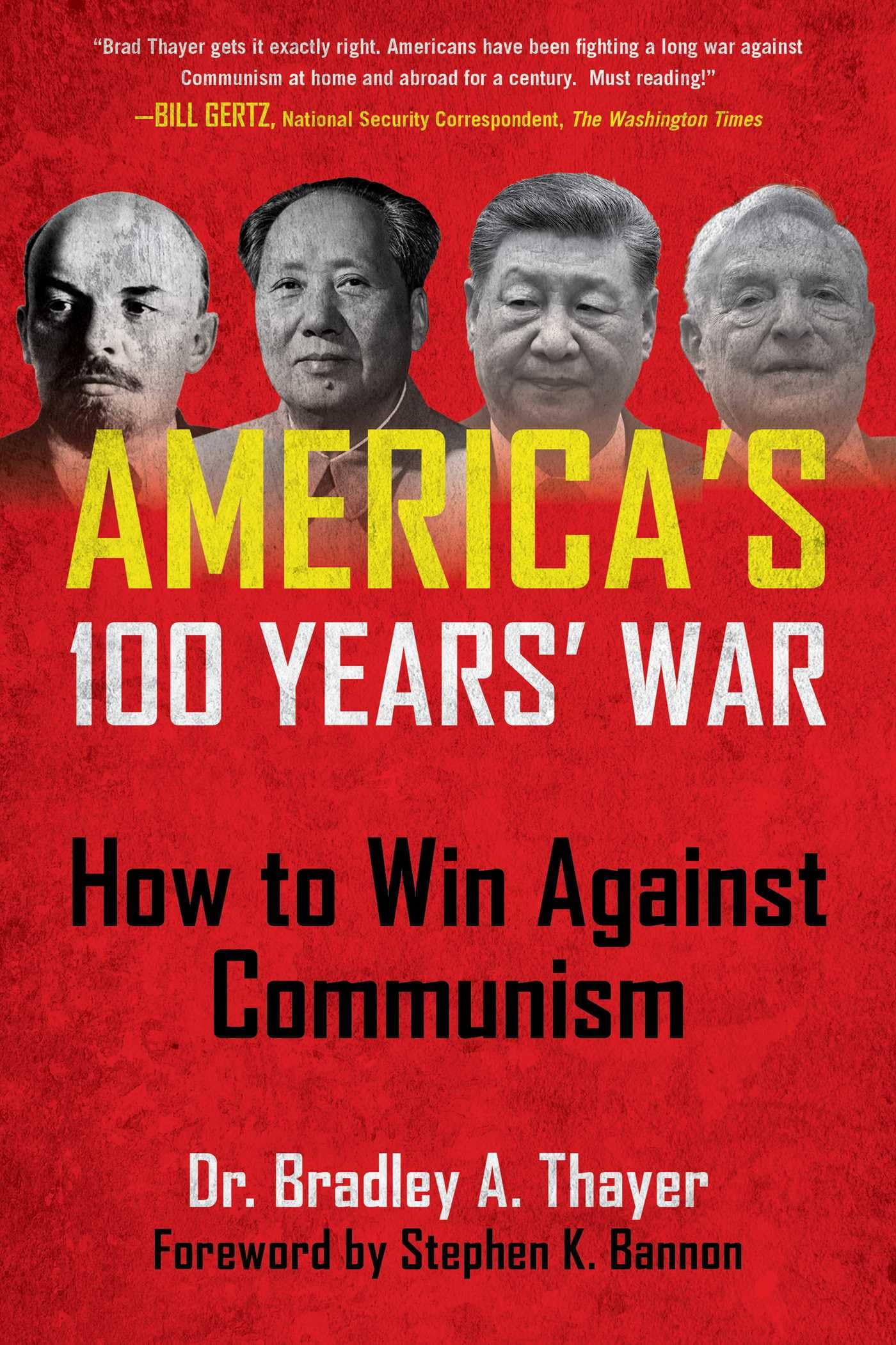 America's 100 Years' War: How to Win Against Communism
