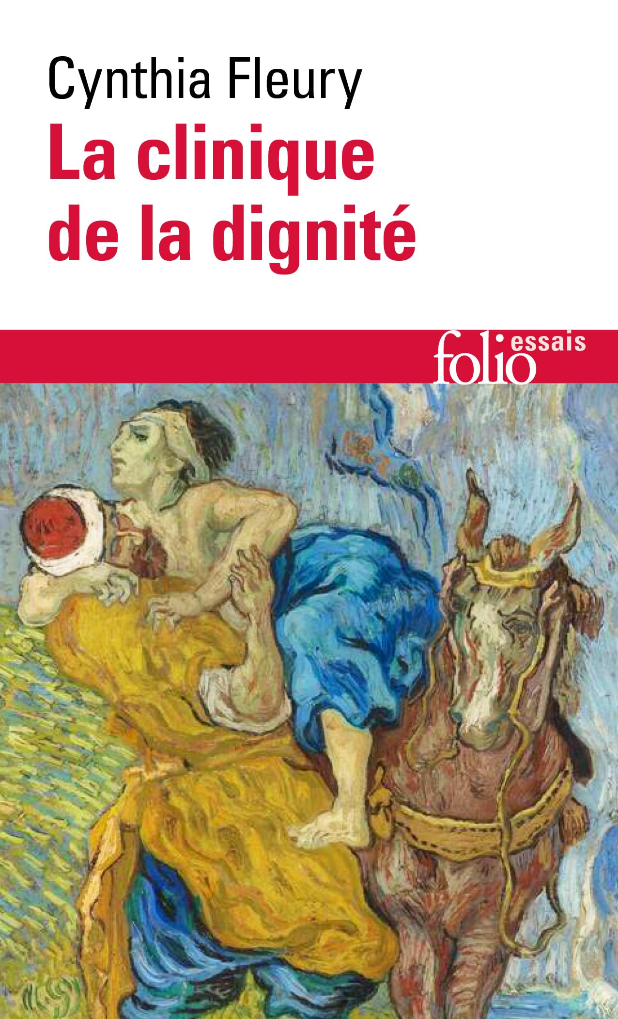 La clinique de la dignité: Essais