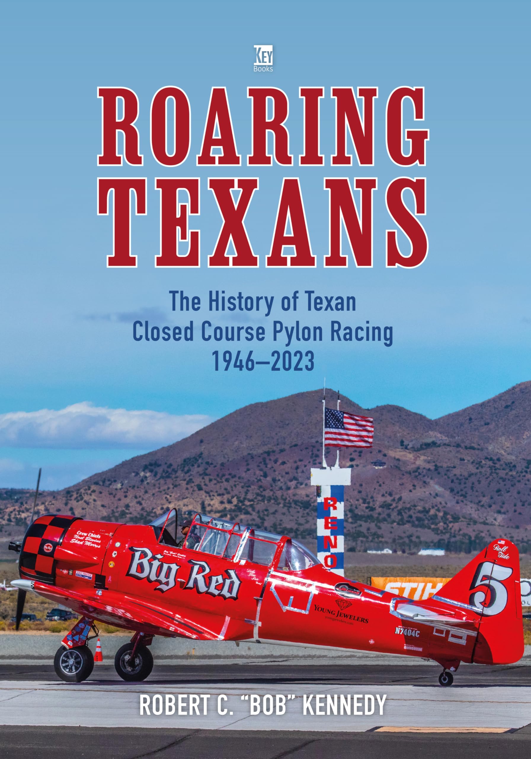 Roaring Texans by Bob Kennedy (Hardback Book)