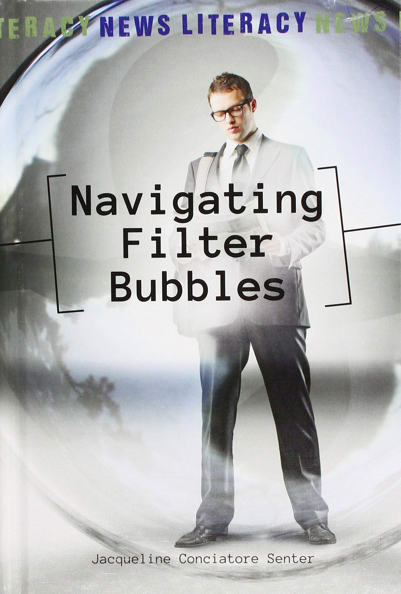 Buy Navigating Filter Bubbles (News Literacy) — BookShops.in