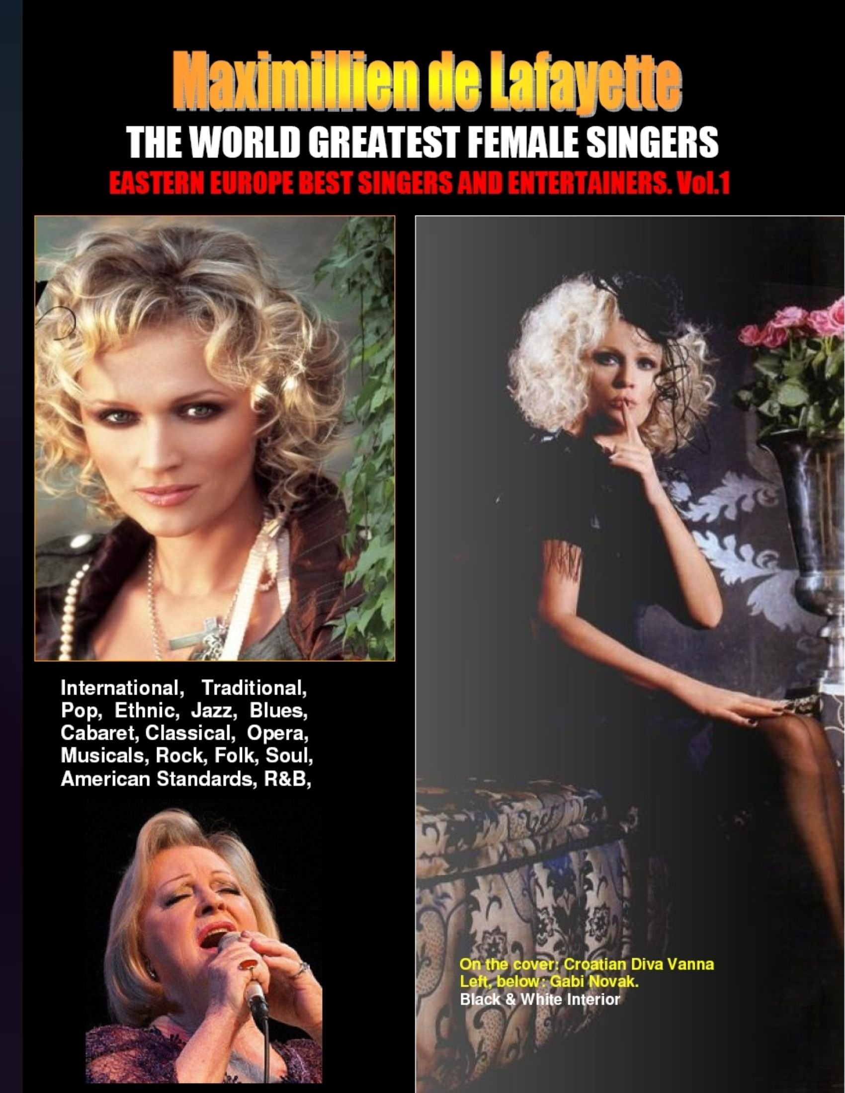 Buy THE WORLD GREATEST FEMALE SINGERS: Eastern Europe Best Singers and  Entertainers. Vol.1 Book Online at Low Prices in India | THE WORLD GREATEST  FEMALE SINGERS: Eastern Europe Best Singers and Entertainers.
