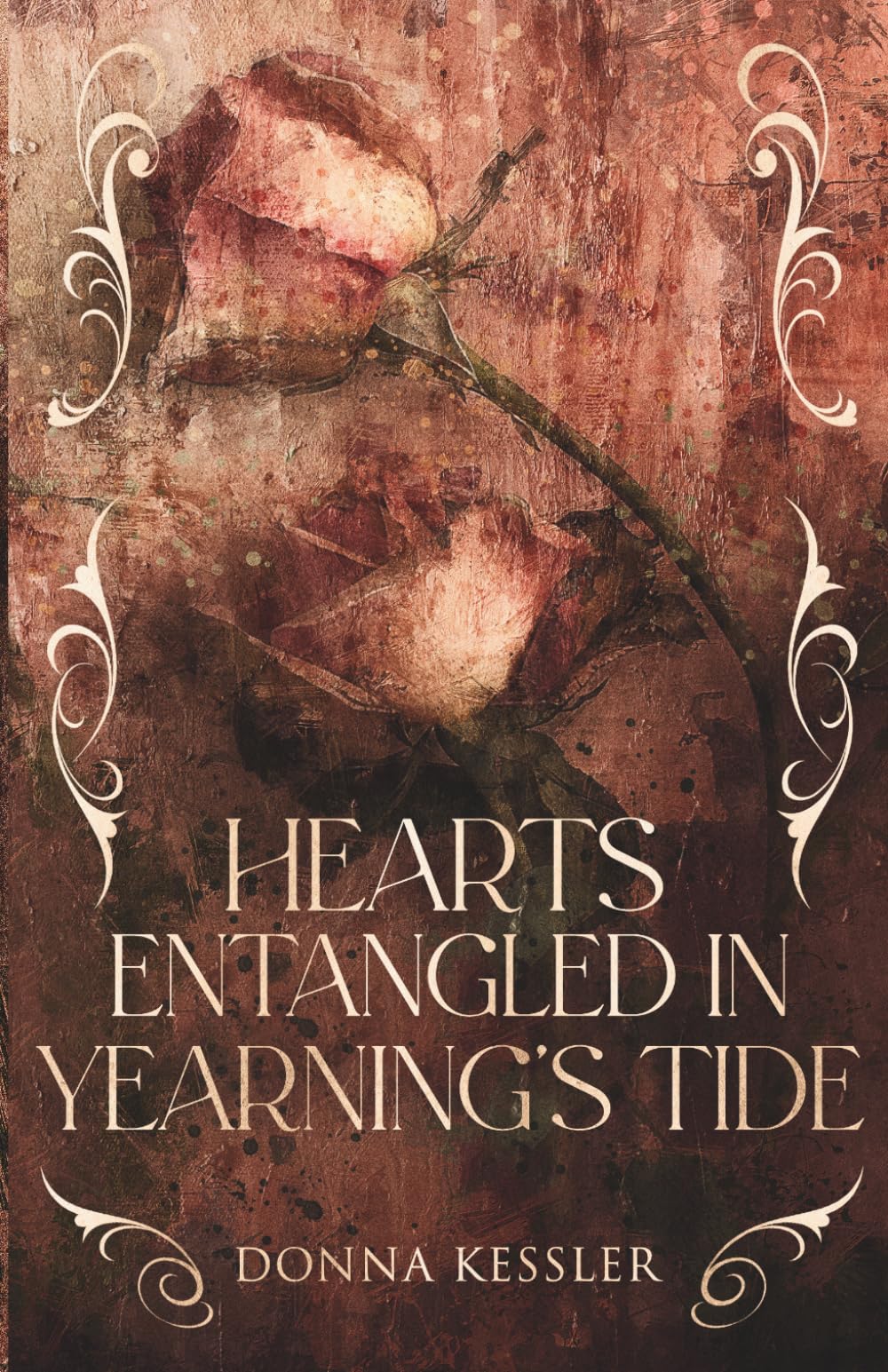Hearts Entangled In Yearning's Tide: Dark Romance Enemies To Lovers Series: 1 (Haunted Darkness Of Our Ruin)