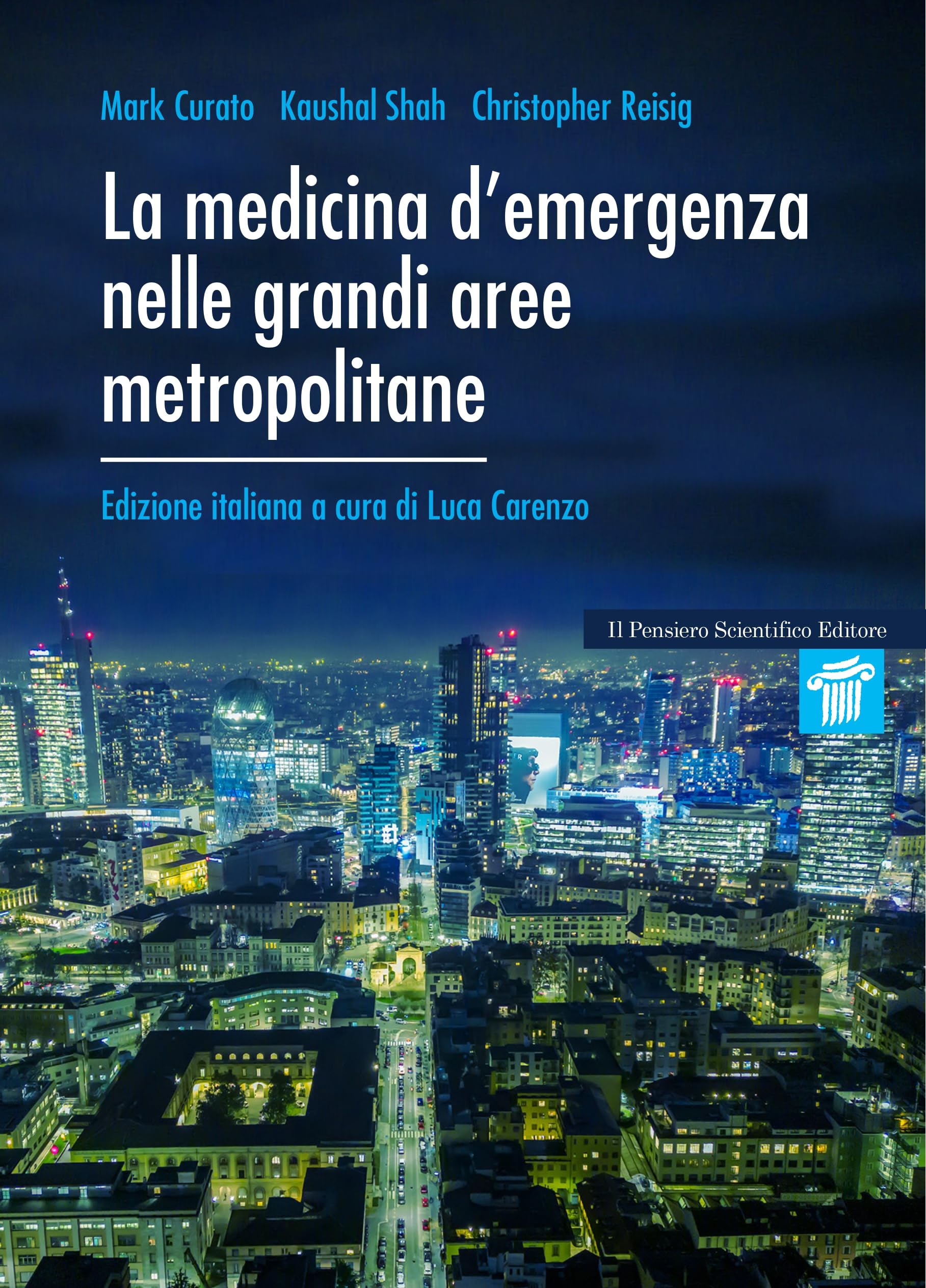 La medicina d'emergenza nelle grandi aree metropolitane