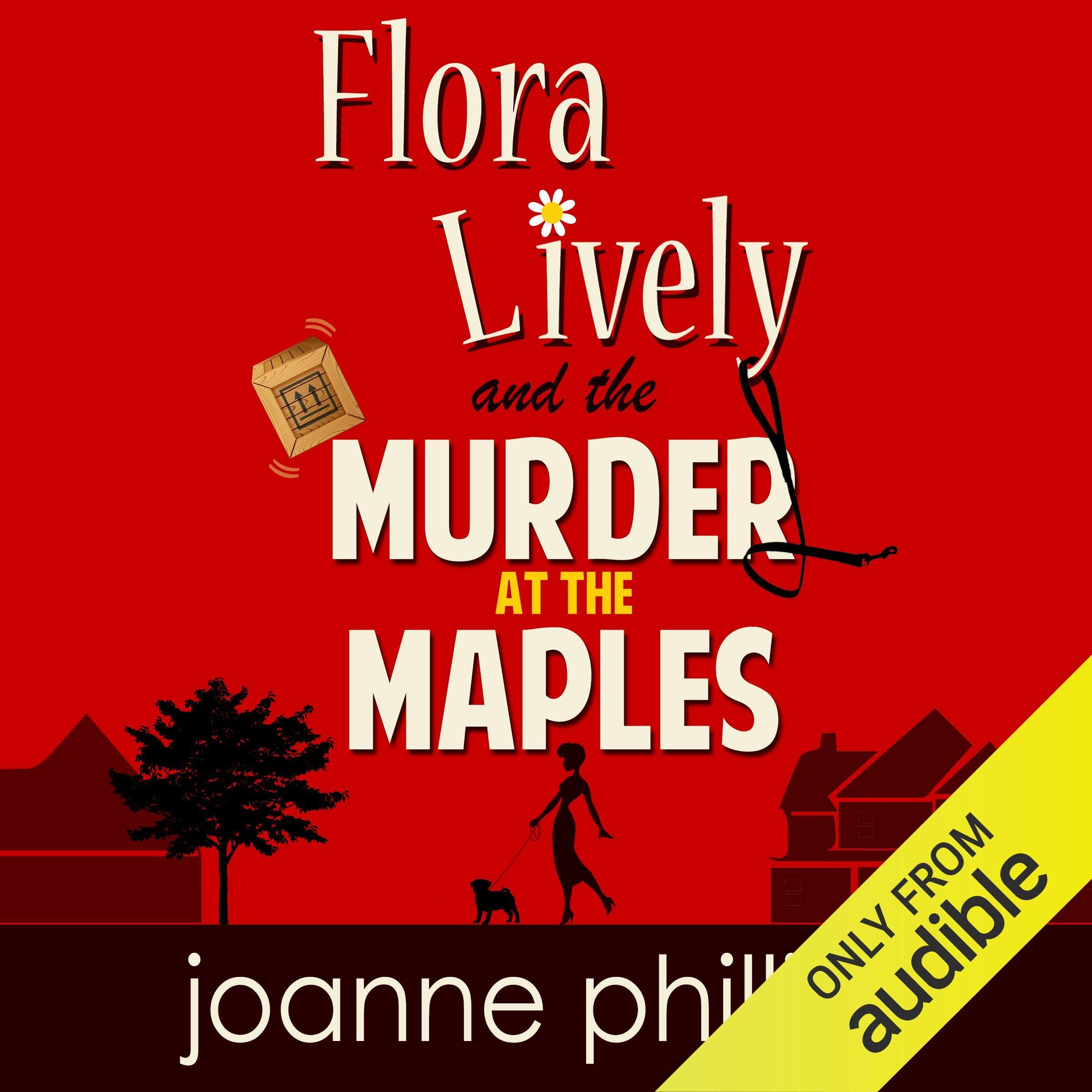 Flora Lively: Murder at the Maples