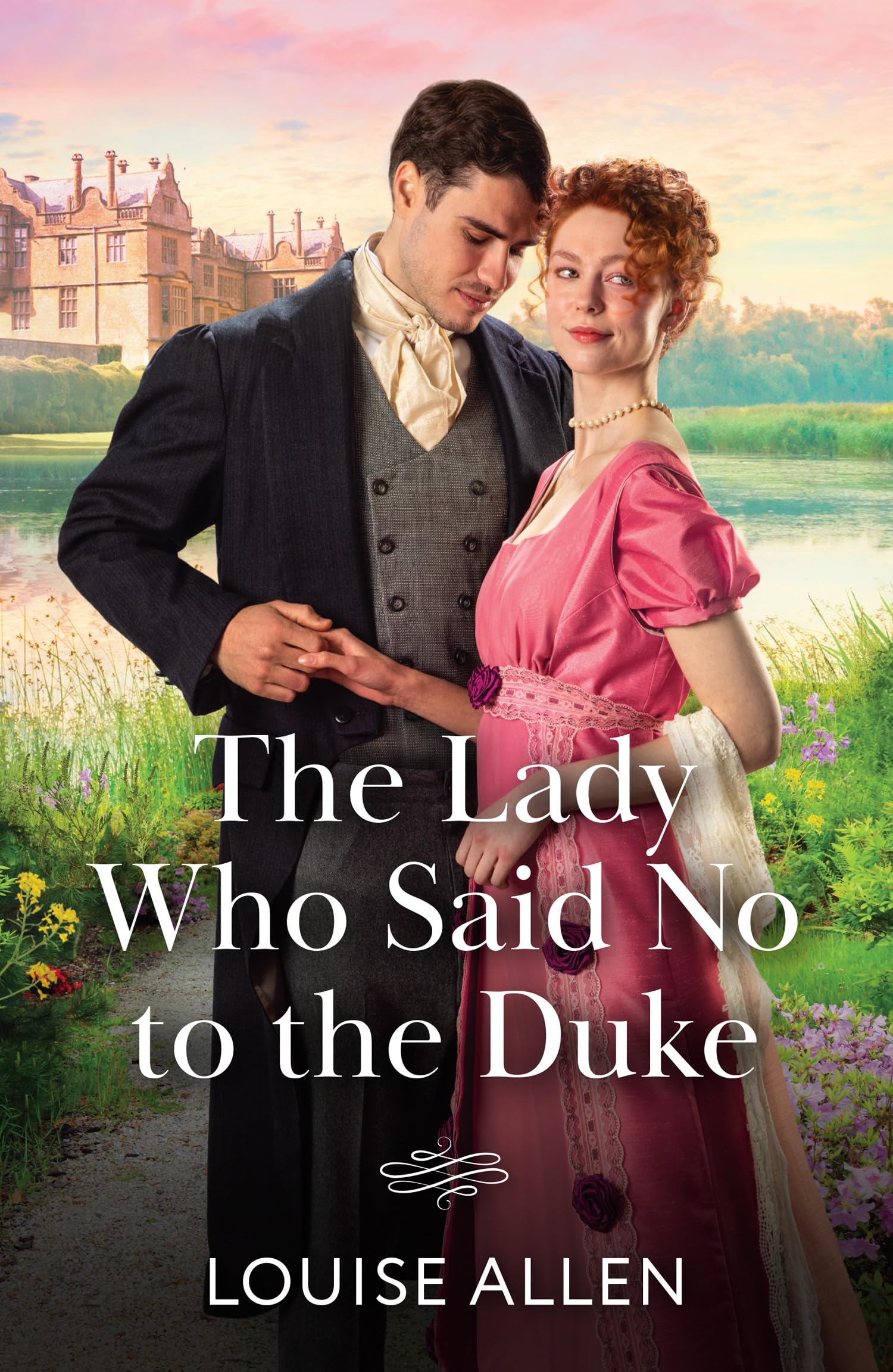 The Lady Who Said No To The Duke: A regency romance perfect for fans of marriages of convenience and hidden identities in 2026!