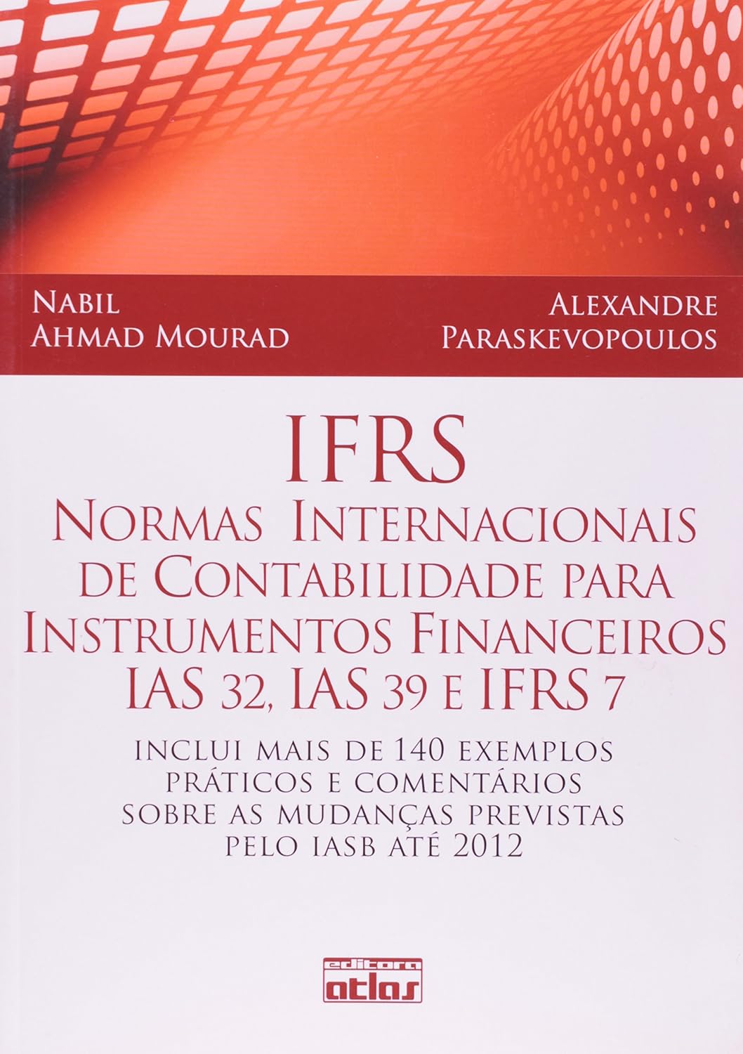 Ifrs: Normas Internacionais de Contabilidade Para Instrumentos ...