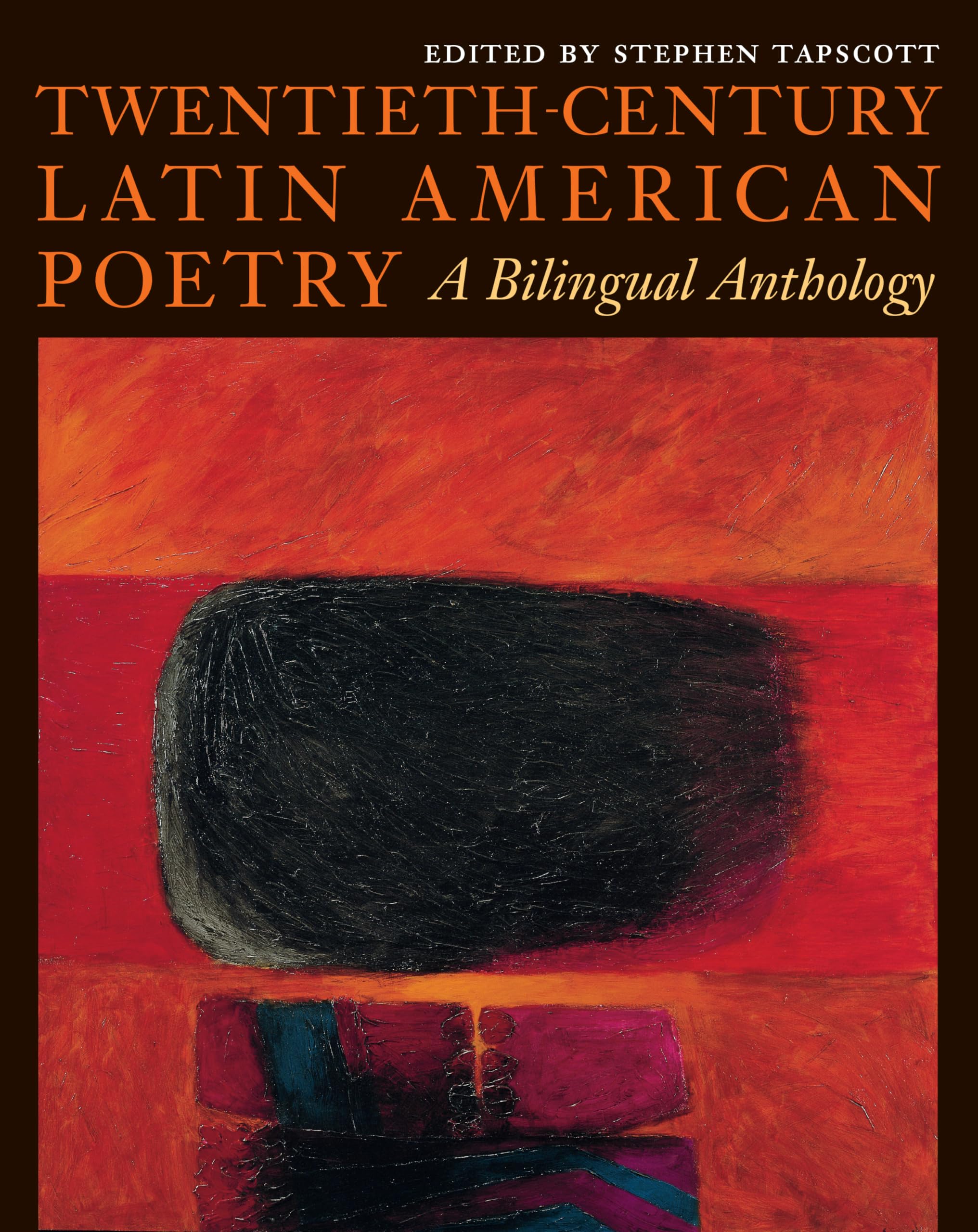 Twentieth-Century Latin American Poetry: A Bilingual Anthology (Texas Pan American Series)