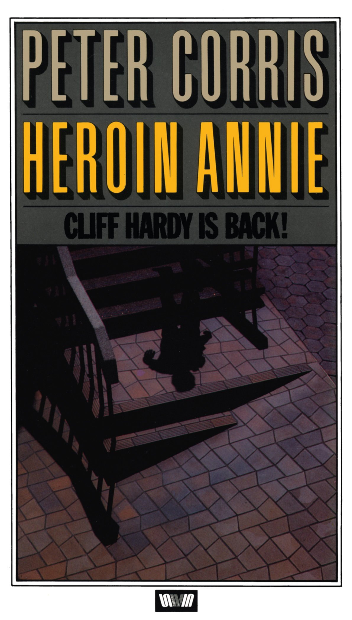Heroin Annie: And Other Cliff Hardy Stories: 5