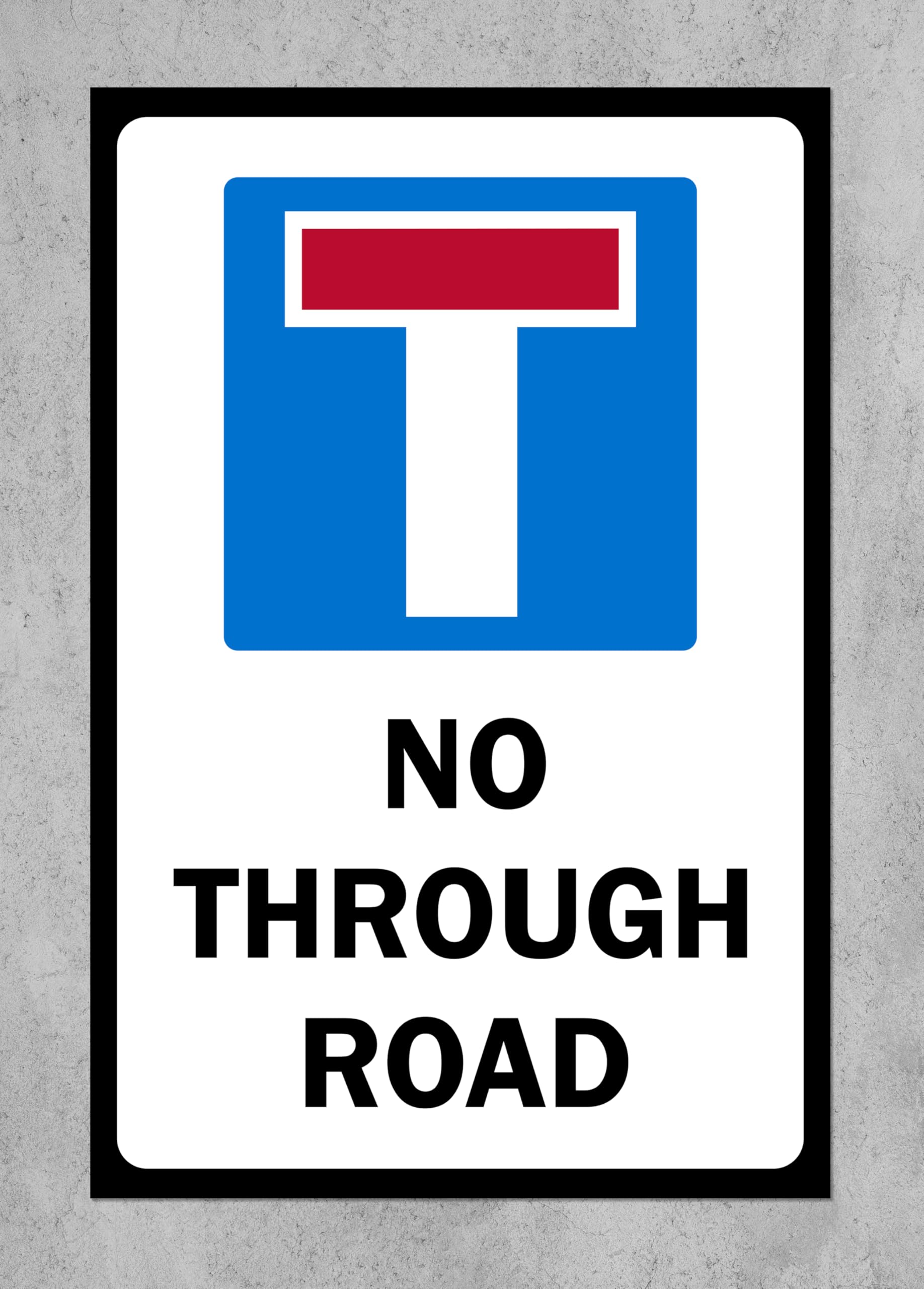 No through road Safety sign (P) - 3mm Aluminium sign (600mm x 400mm)