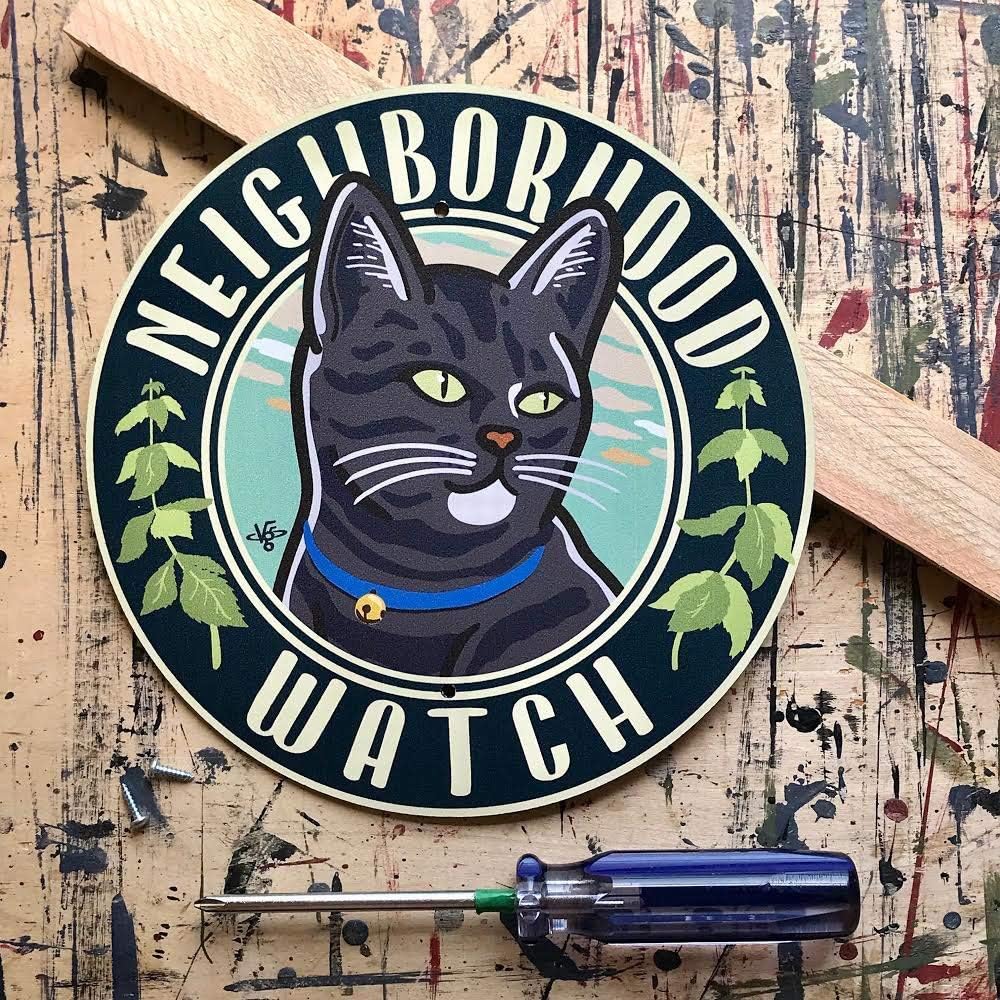 Neighborhood Watch Black-Tabby - Garden Sign