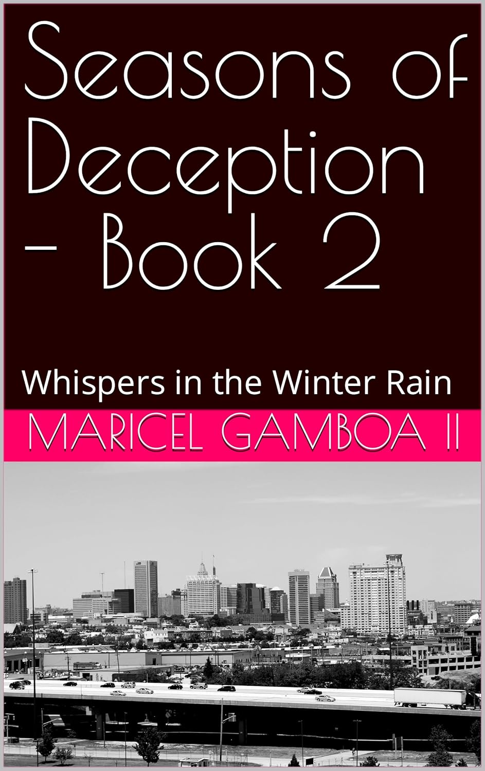 Seasons of Deception Book 2 Whispers in the Winter Rain Seasons of Deception Book 2 Whispers in the Winter Rain