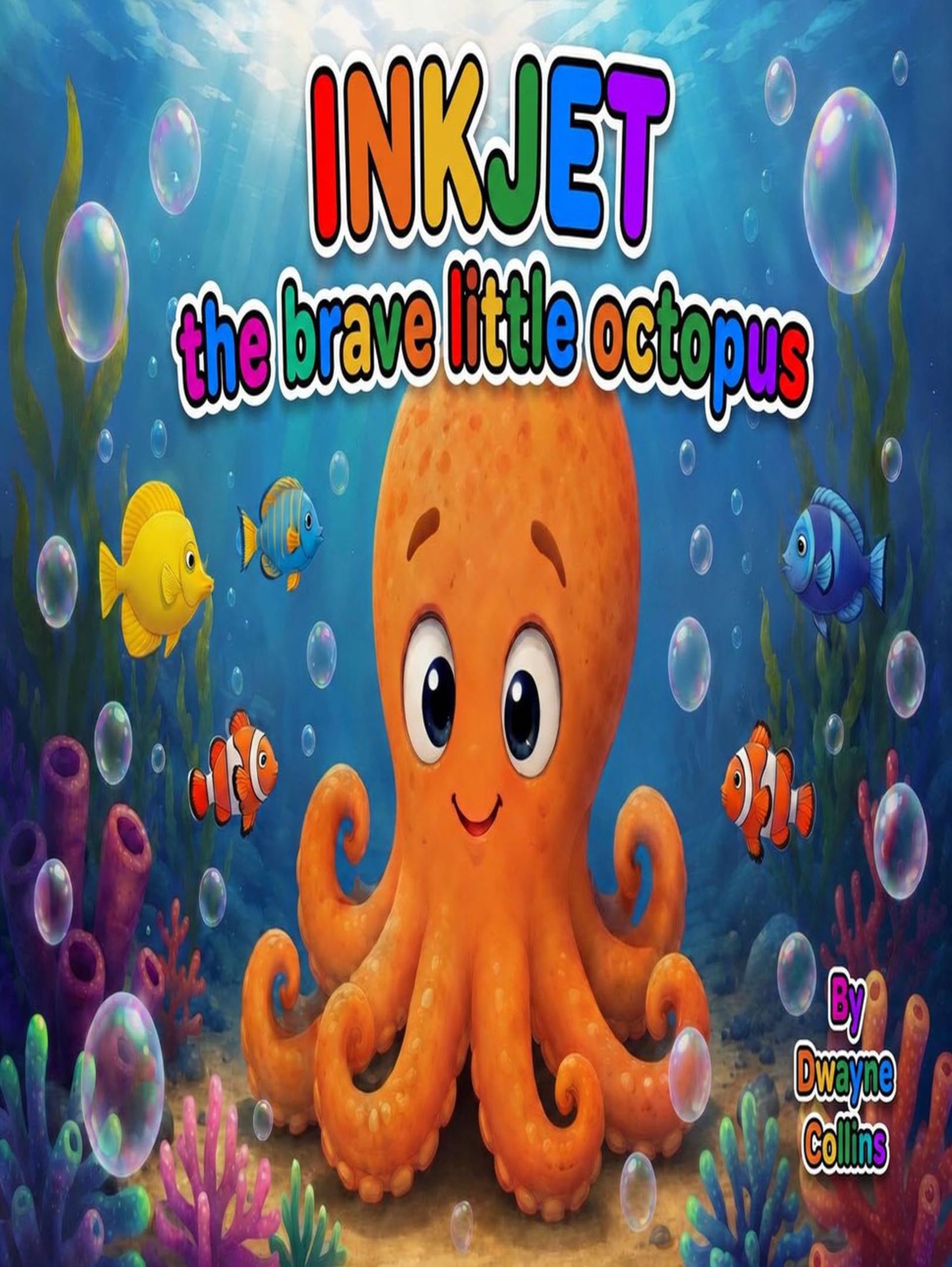 Inkjet The Brave Little Octopus