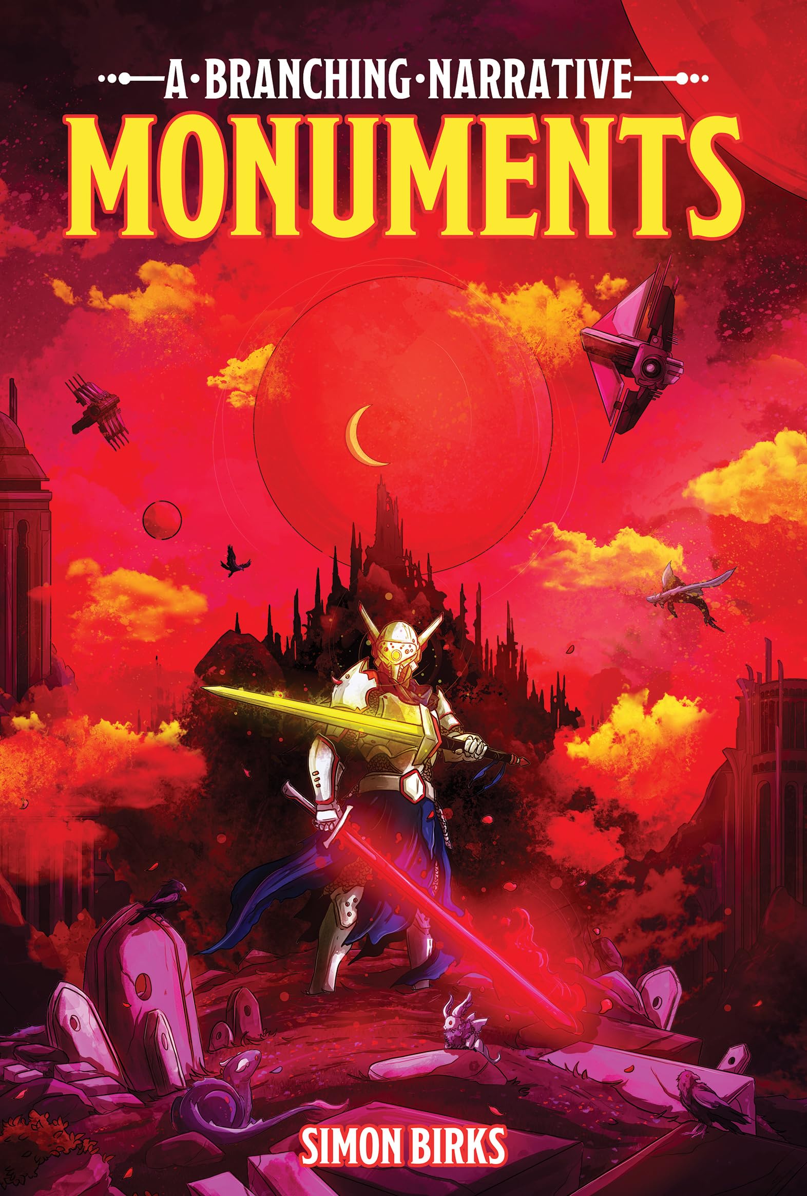 Monuments: A Branching Narrative by Simon  Birks (Paperback Book)