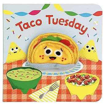 Taco Tuesday - Finger Puppet Board Book for Little Taco Lovers, Ages 1-4