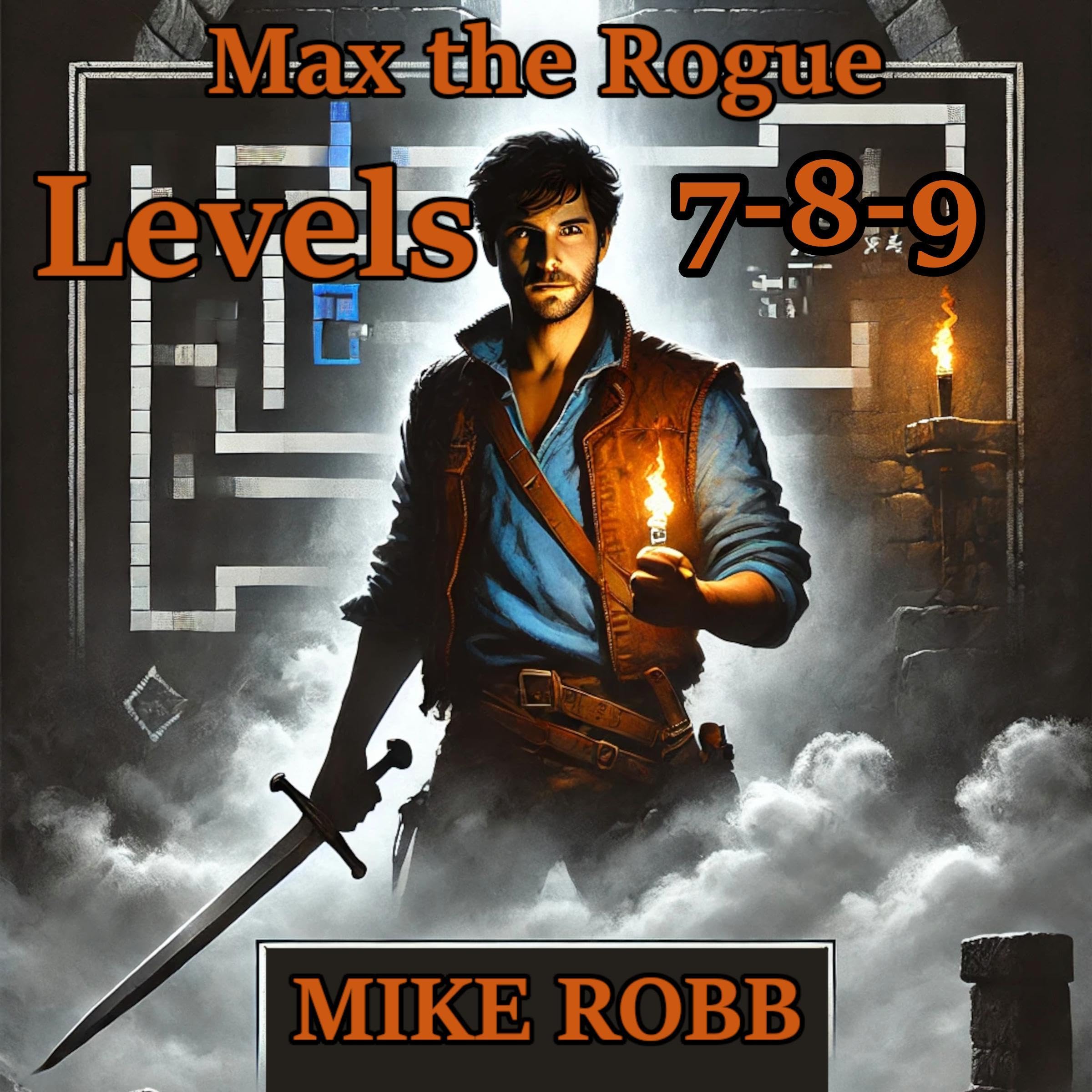 Cover art for Max the Rogue - Levels 7-8-9
