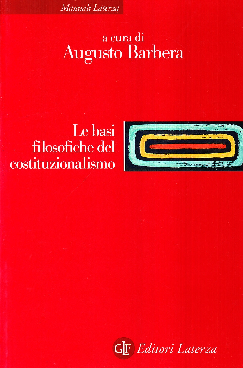 Le Basi Filosofiche Del Costituzionalismo - 4