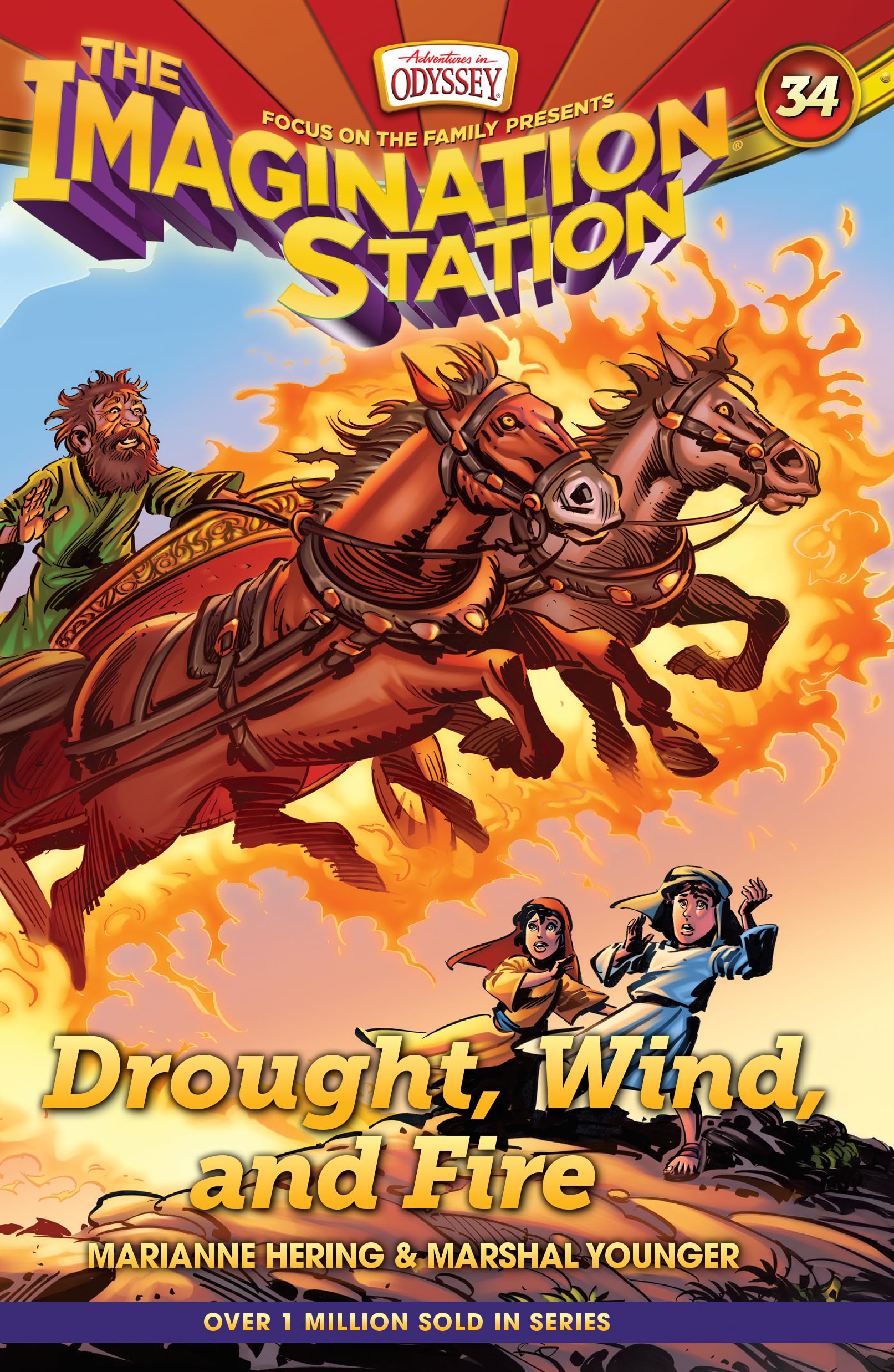 Drought, Wind, and Fire (Aio Imagination Station Books)