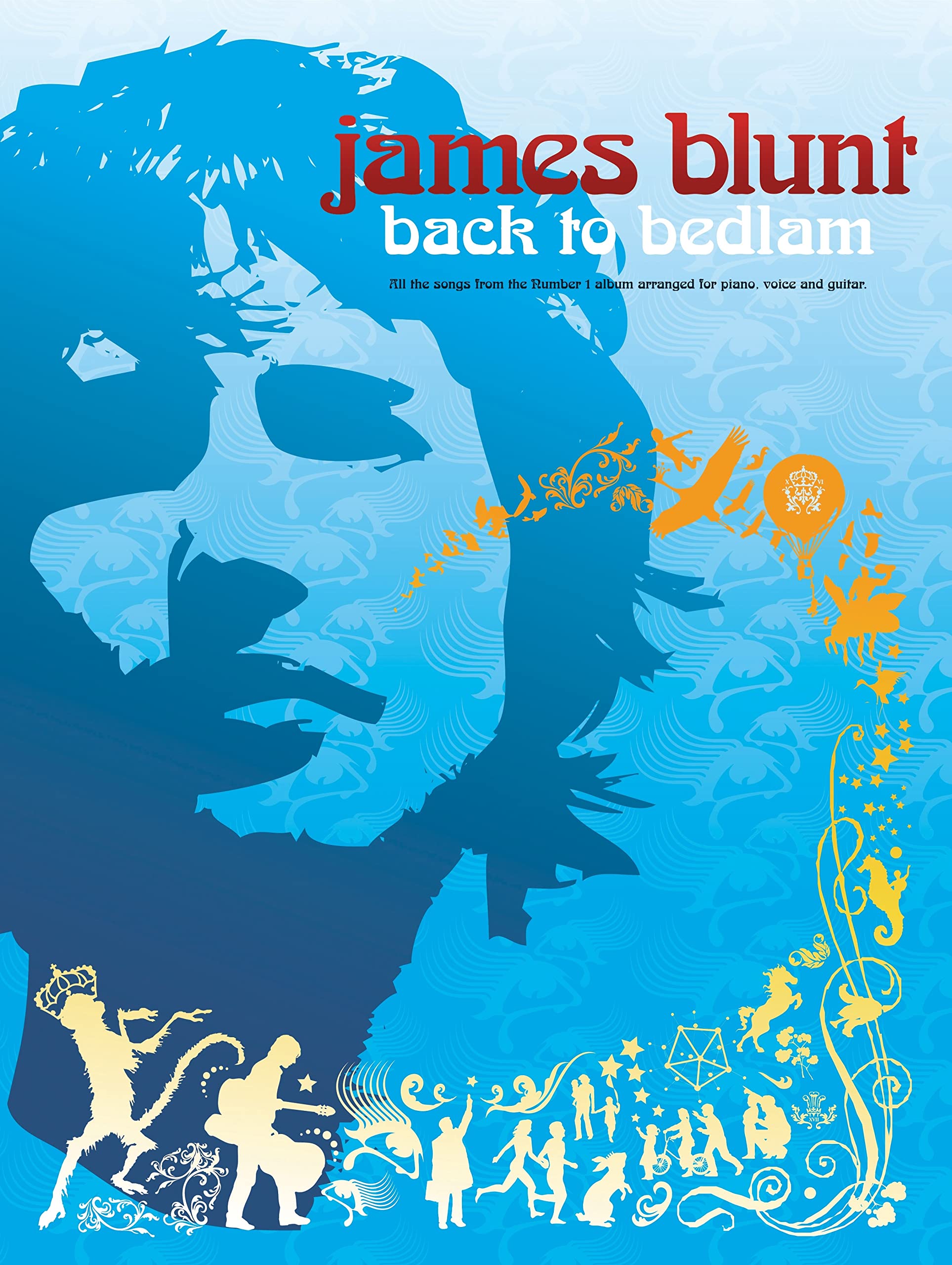Back To Bedlam Piano, Voice, Guitar Music Blunt Faber Music