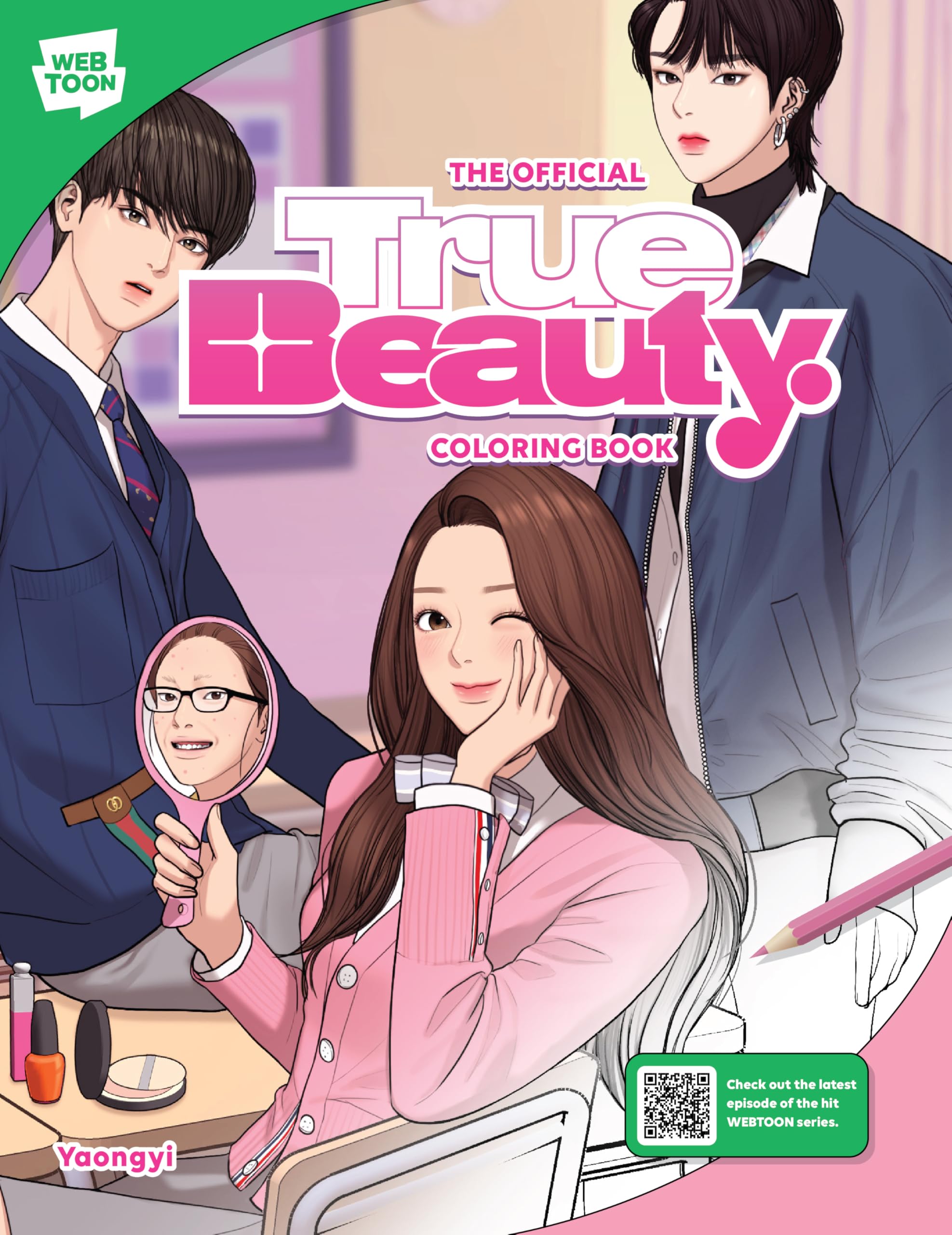 The Official True Beauty Coloring Book: 46 original illustrations to color and enjoy (WEBTOON)