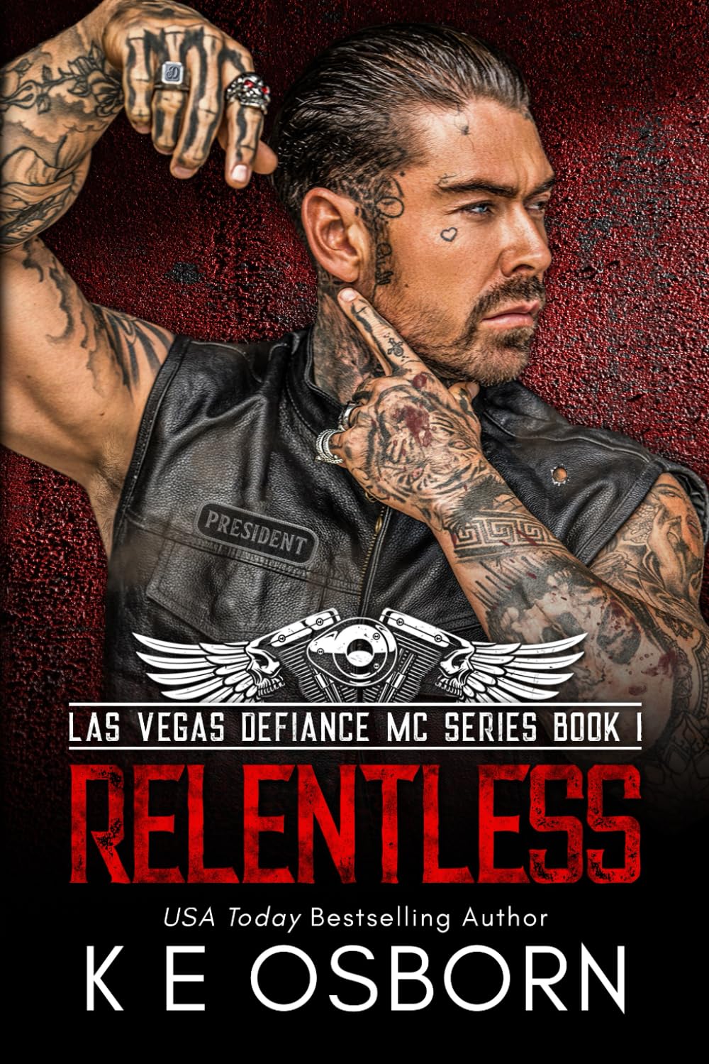 Relentless (The Las Vegas Defiance MC Series)
