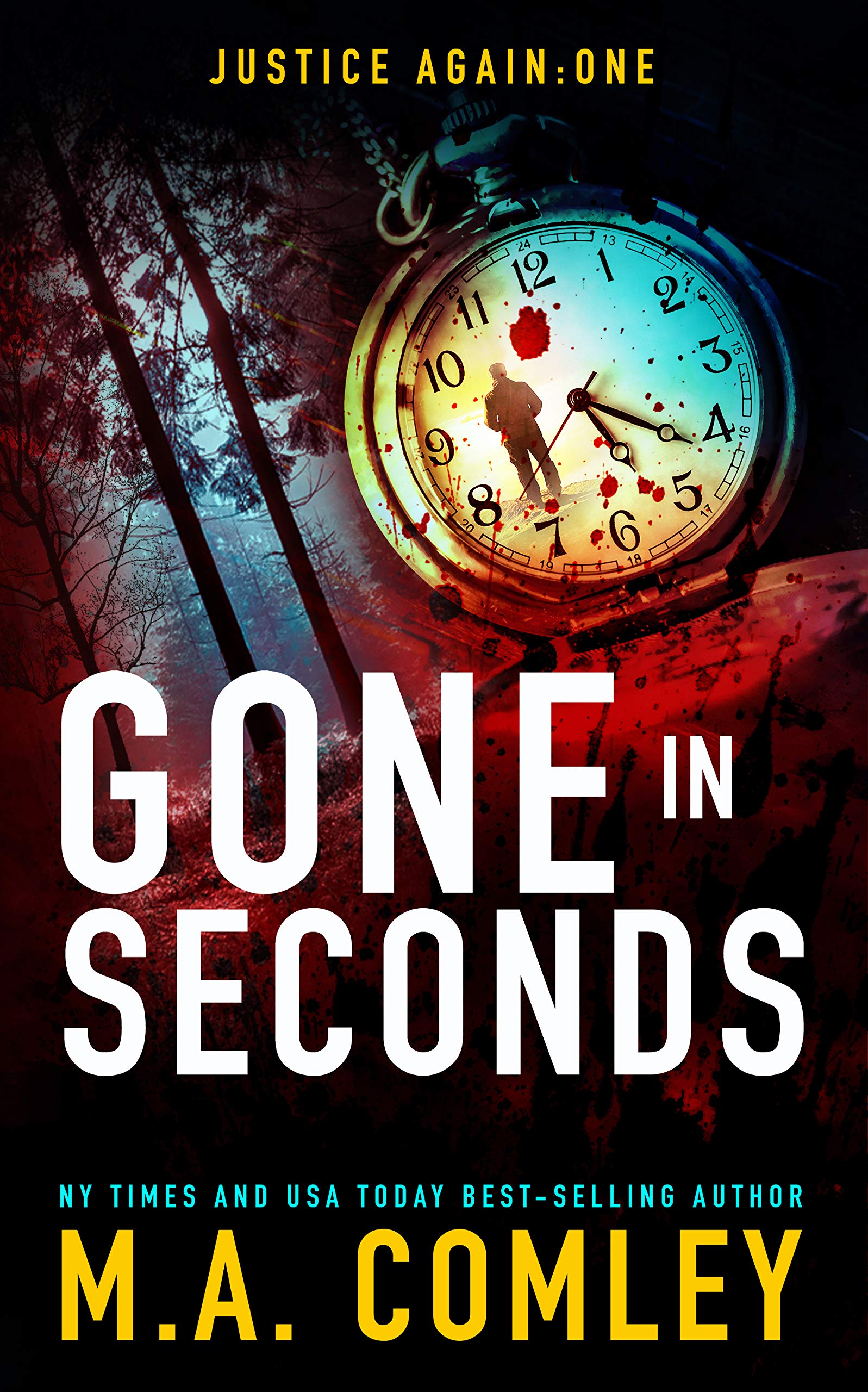 Gone in Seconds: Spin-off to the Justice series (Justice Again Book 1)
