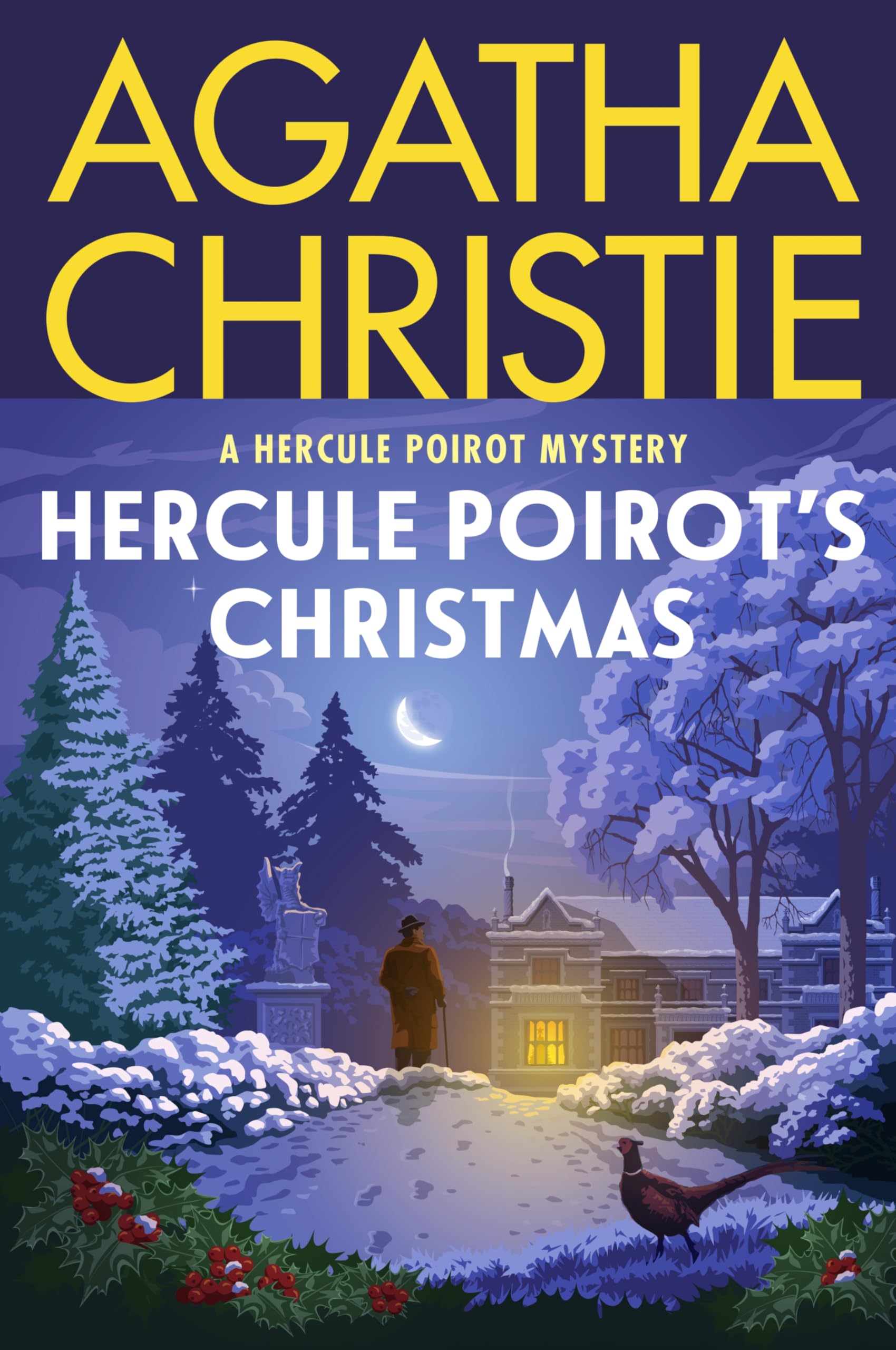 Hercule Poirot's Christmas: A Hercule Poirot Mystery: The Official Authorized Edition (Hercule Poirot series Book 20)