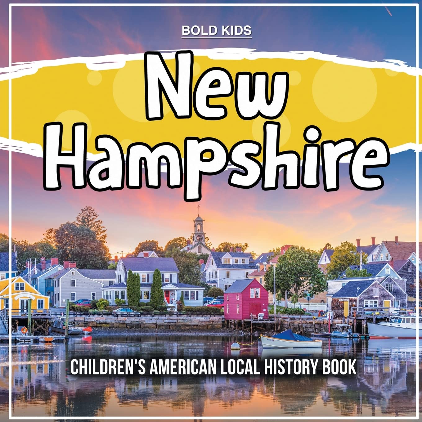 New Hampshire 9781071710869 Bold Kids - Free Tracked Delivery
