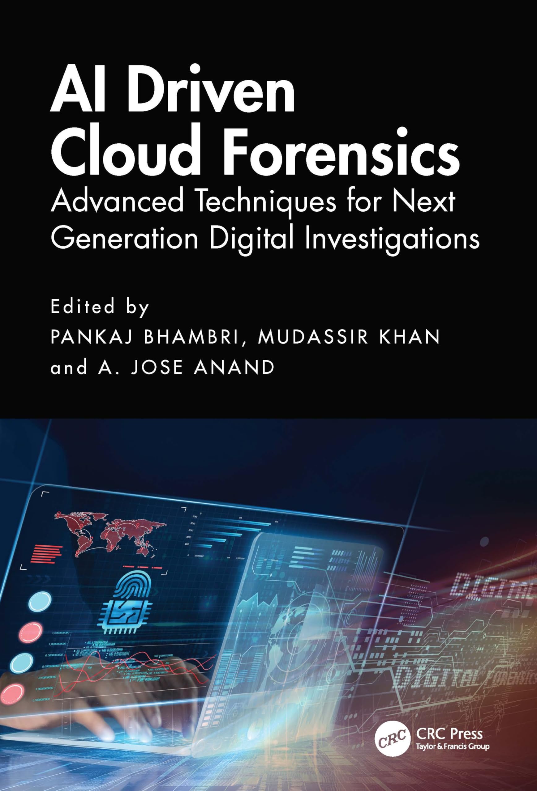 AI Driven Cloud Forensics: Advanced Techniques for Next Generation Digital Investigations