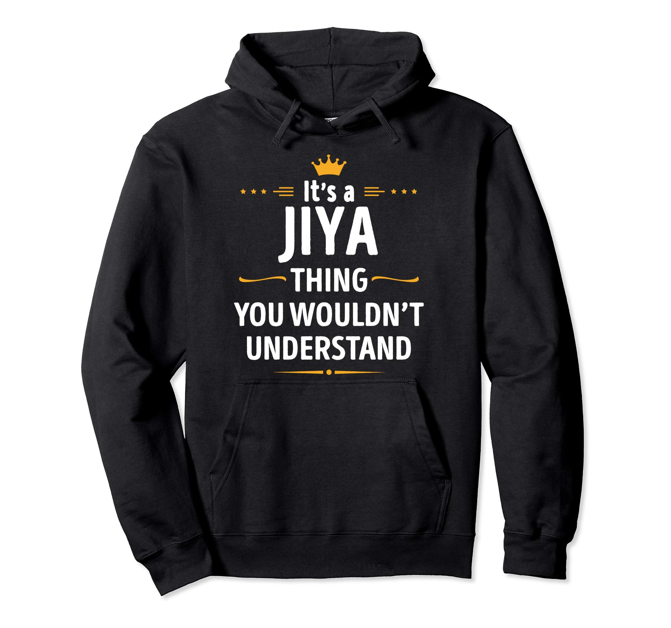 Inked Creation - Its a JIYA Thing You Wouldn't Understand Pullover Hoodie