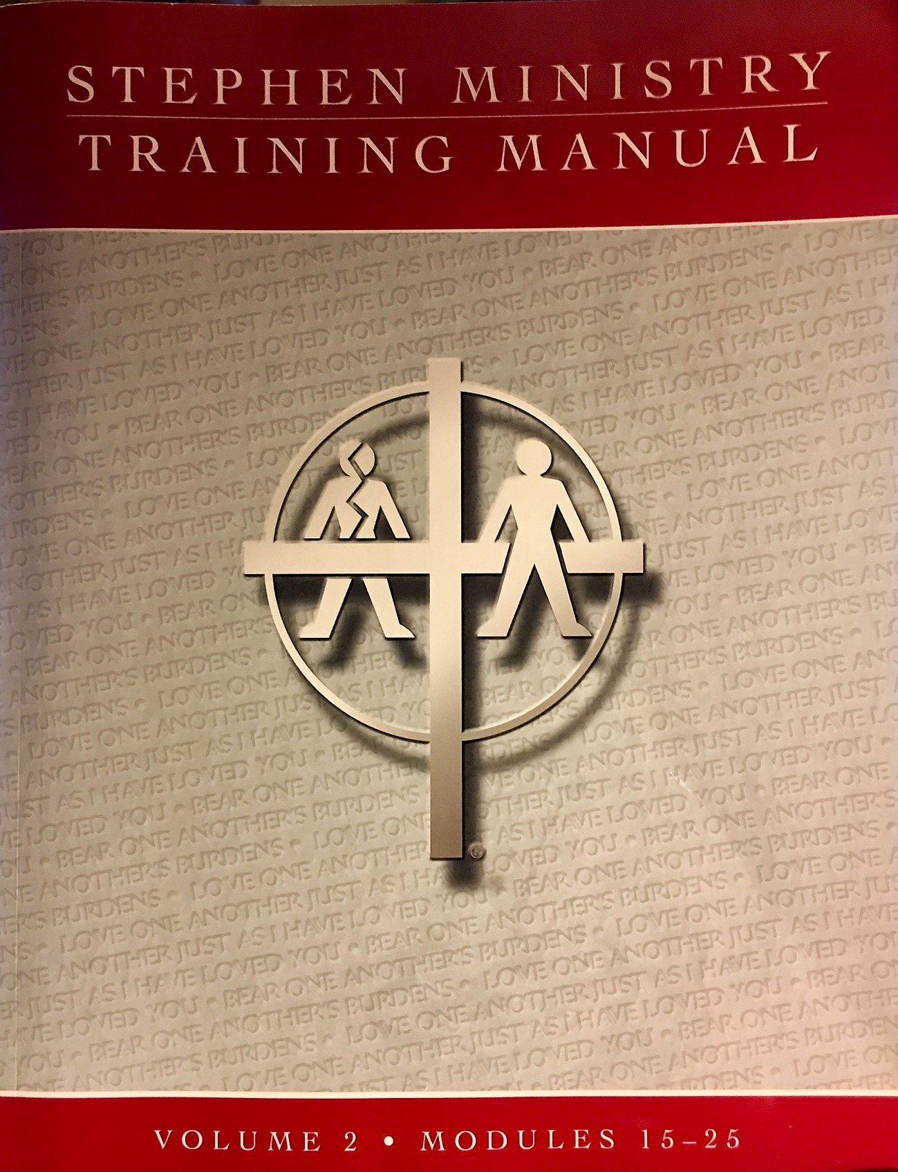 By Stephen Ministires Stephen Ministry Training Manual Volume 2