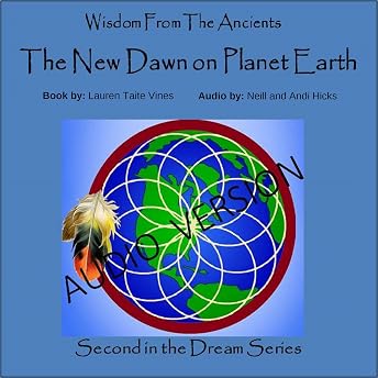 The New Dawn on Planet Earth, Volume 2 Audiobook by Lauren Taite Vines episode artwork