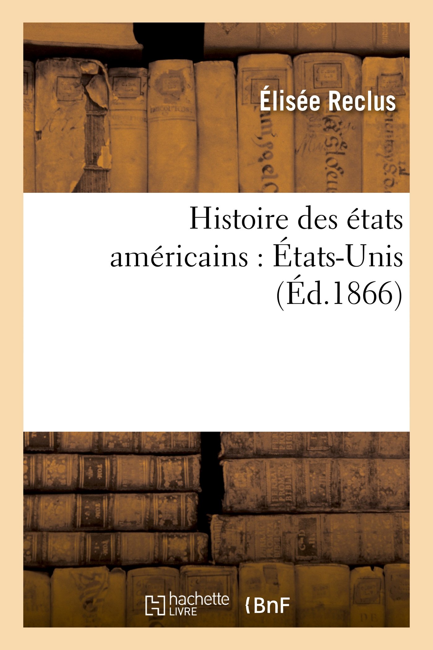 Histoire Des États Américains: États-Unis