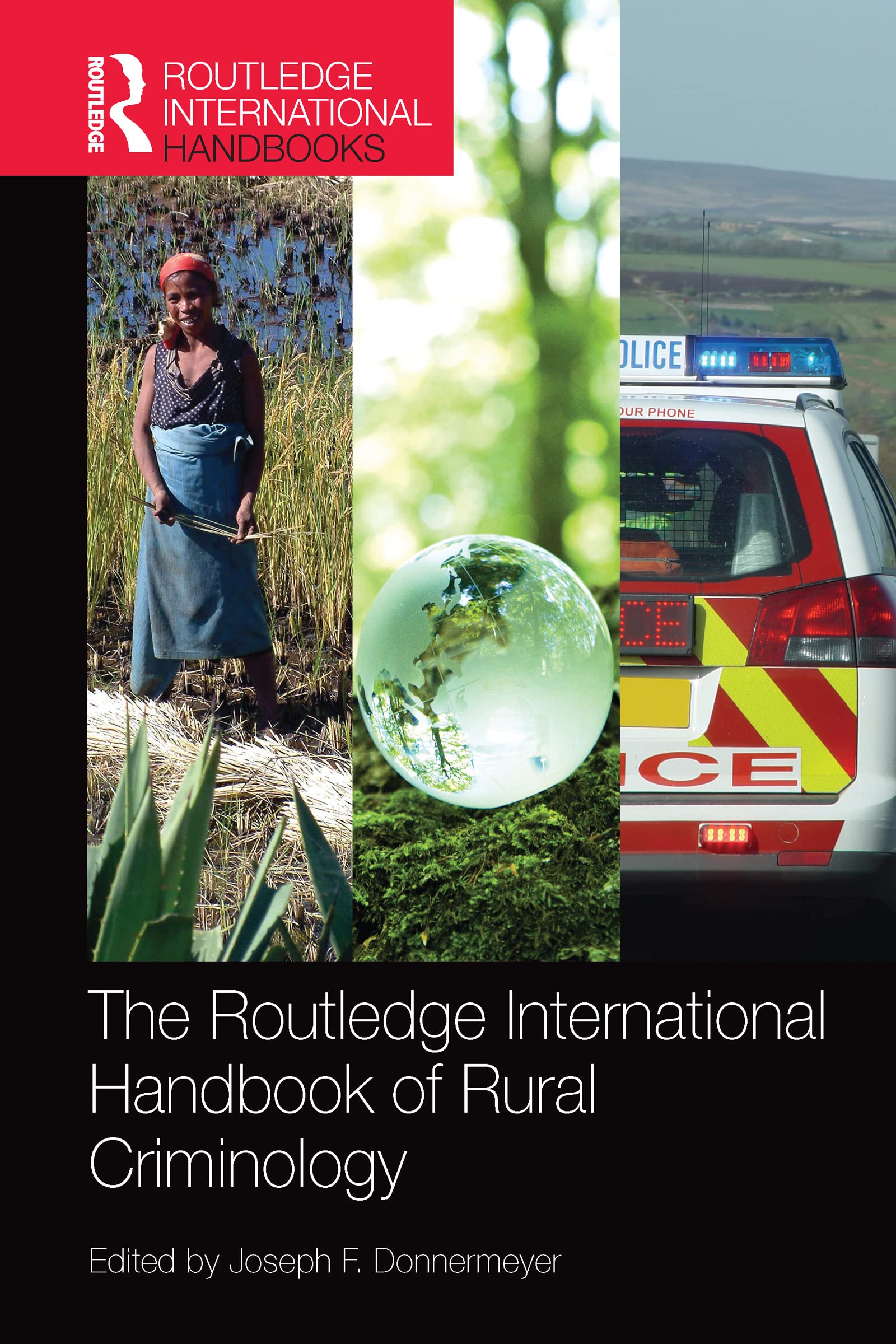 The Routledge International Handbook of Rural Criminology by ... - 9780367581633