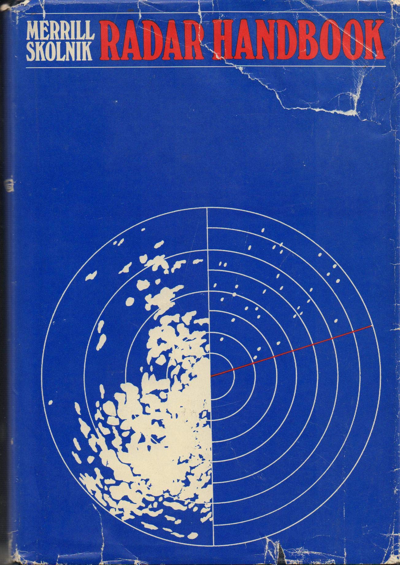 Radar Handbook by Merrill I. Skolnik (1970-08-01)