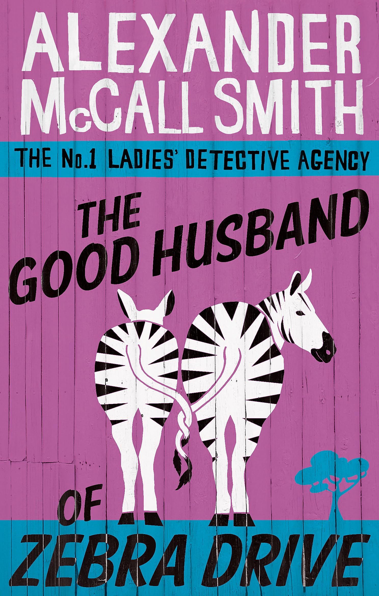 The Good Husband Of Zebra Drive (The No. 1 Ladies' Detective Agency),Alexander