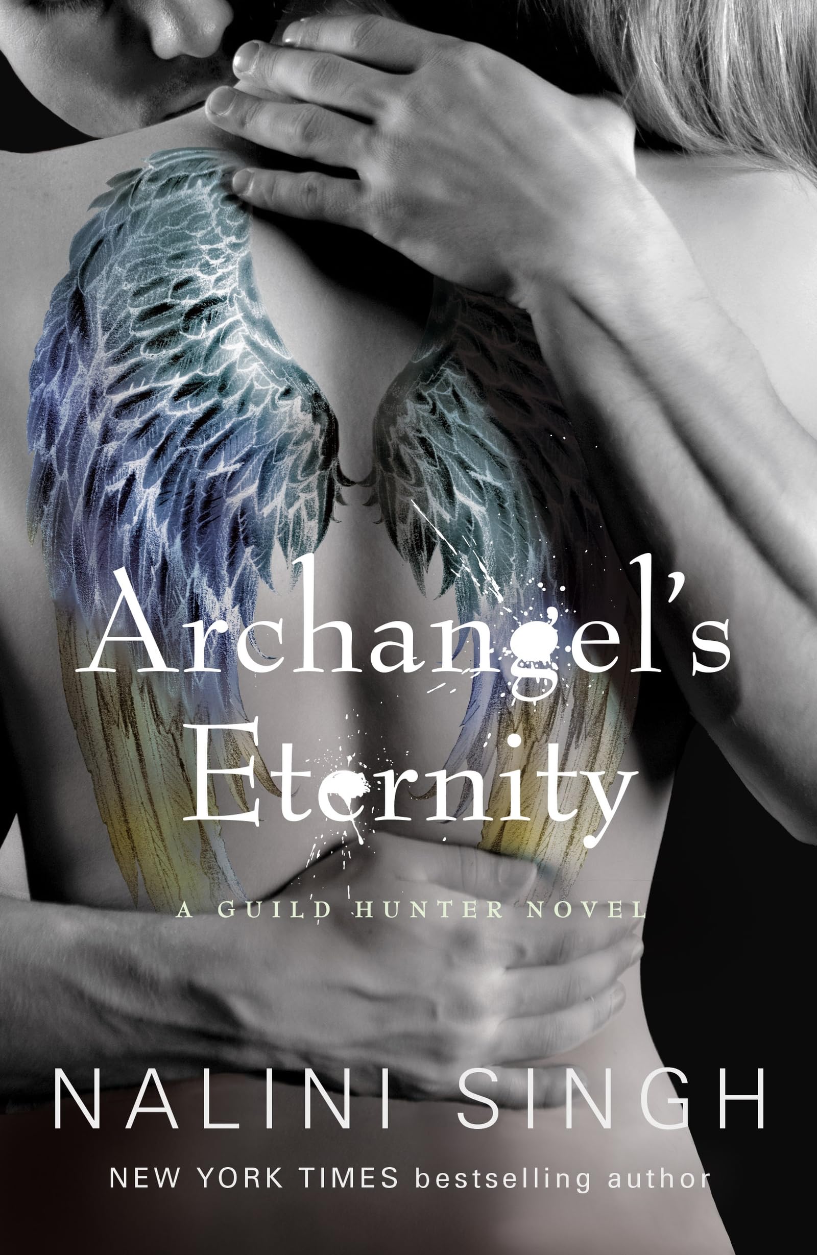 Archangel's Eternity by Nalini Singh - 9781399626026