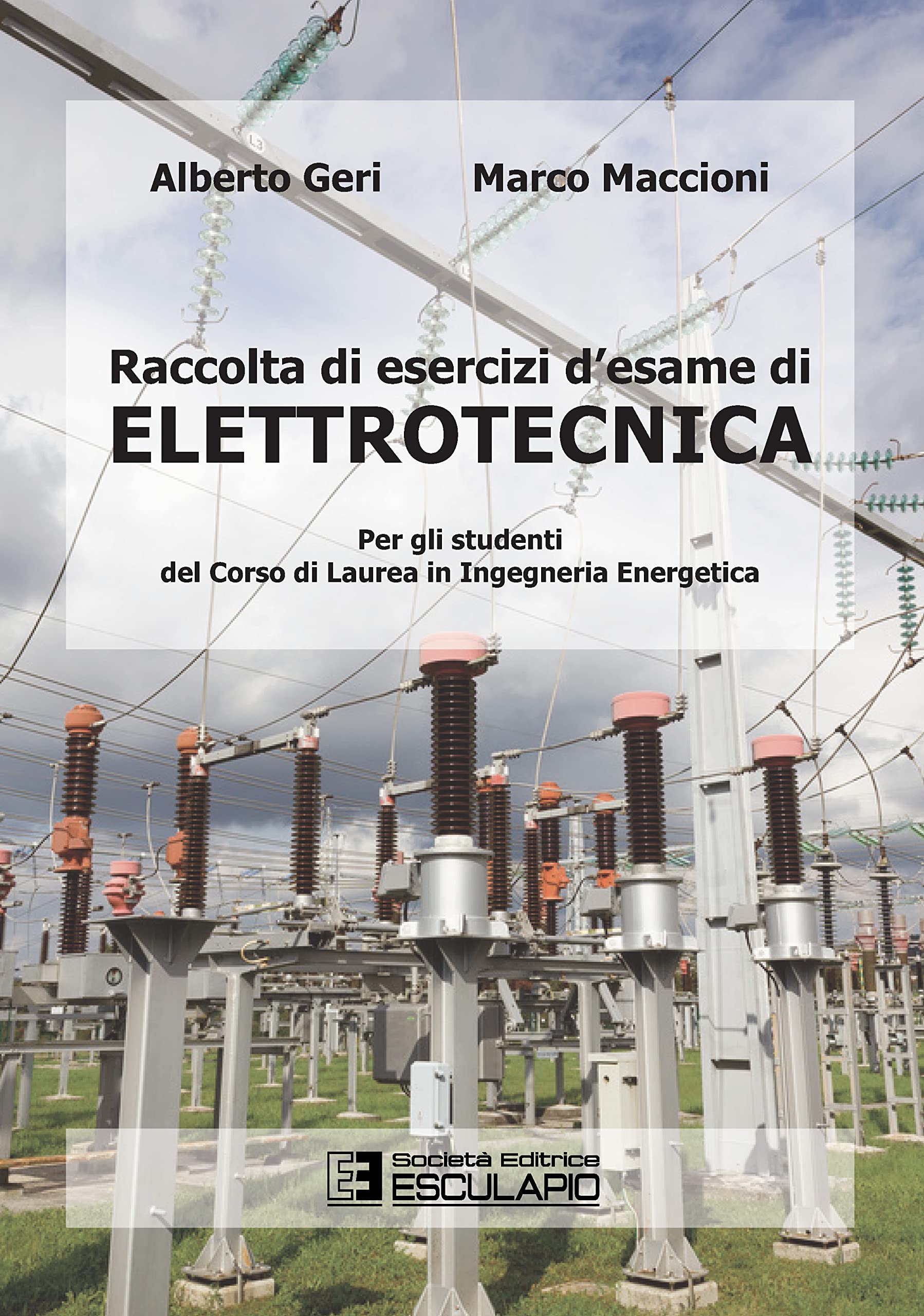 Raccolta Di Esercizi D'esame Di Elettrotecnica. Per Gli Studenti Del Corso Di Laurea In Ingegneria Energetica - 4