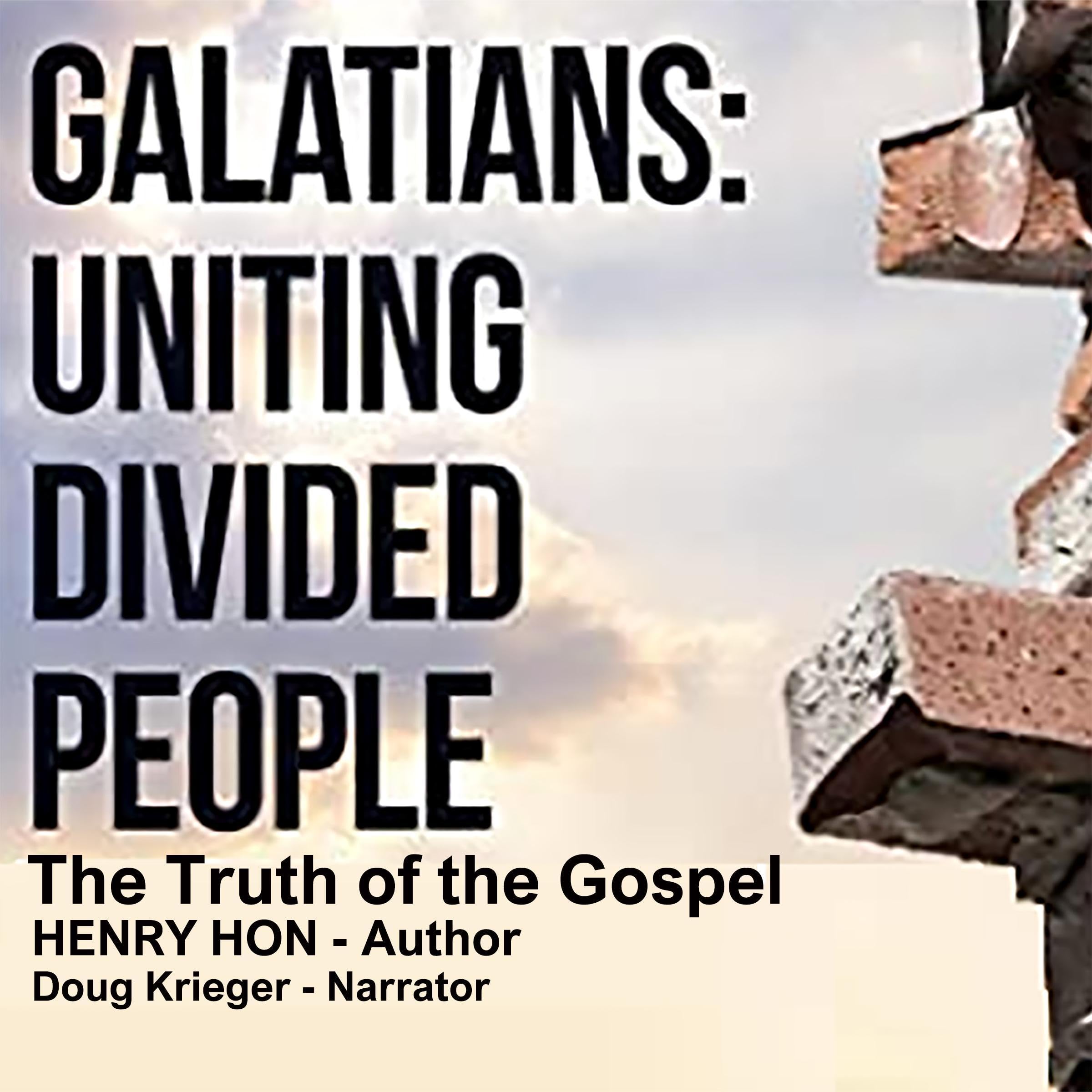 Galatians: Uniting Divided People
