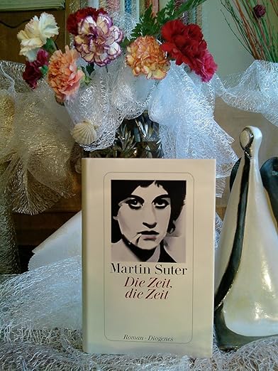 Martin Suter Die Zeit Die Zeit Interpretation Die Zeit, die Zeit: Roman : Suter, Martin: Amazon.de: Bücher
